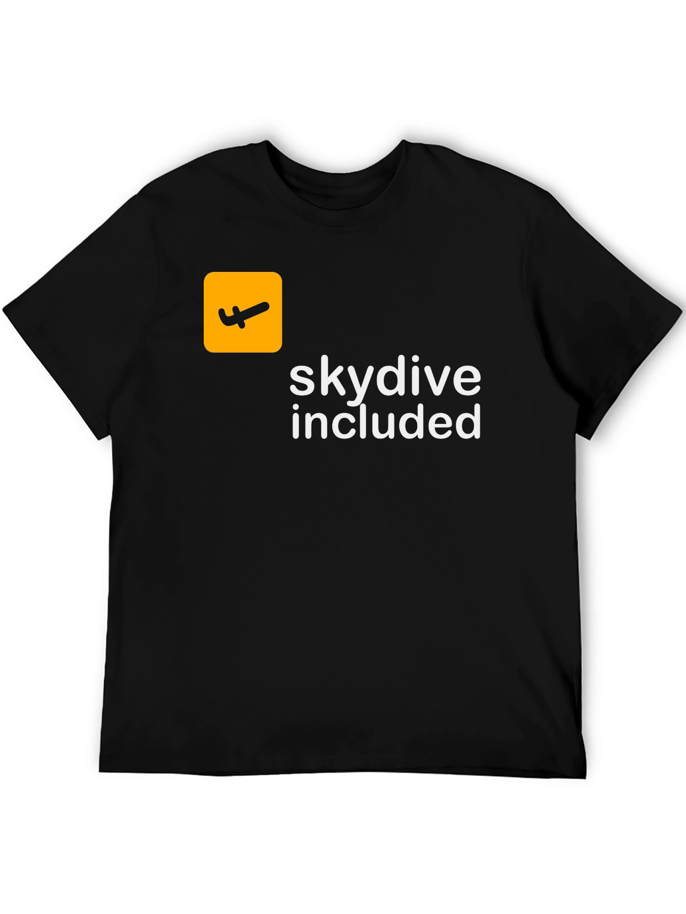Skydiving Included Black T-Shirt