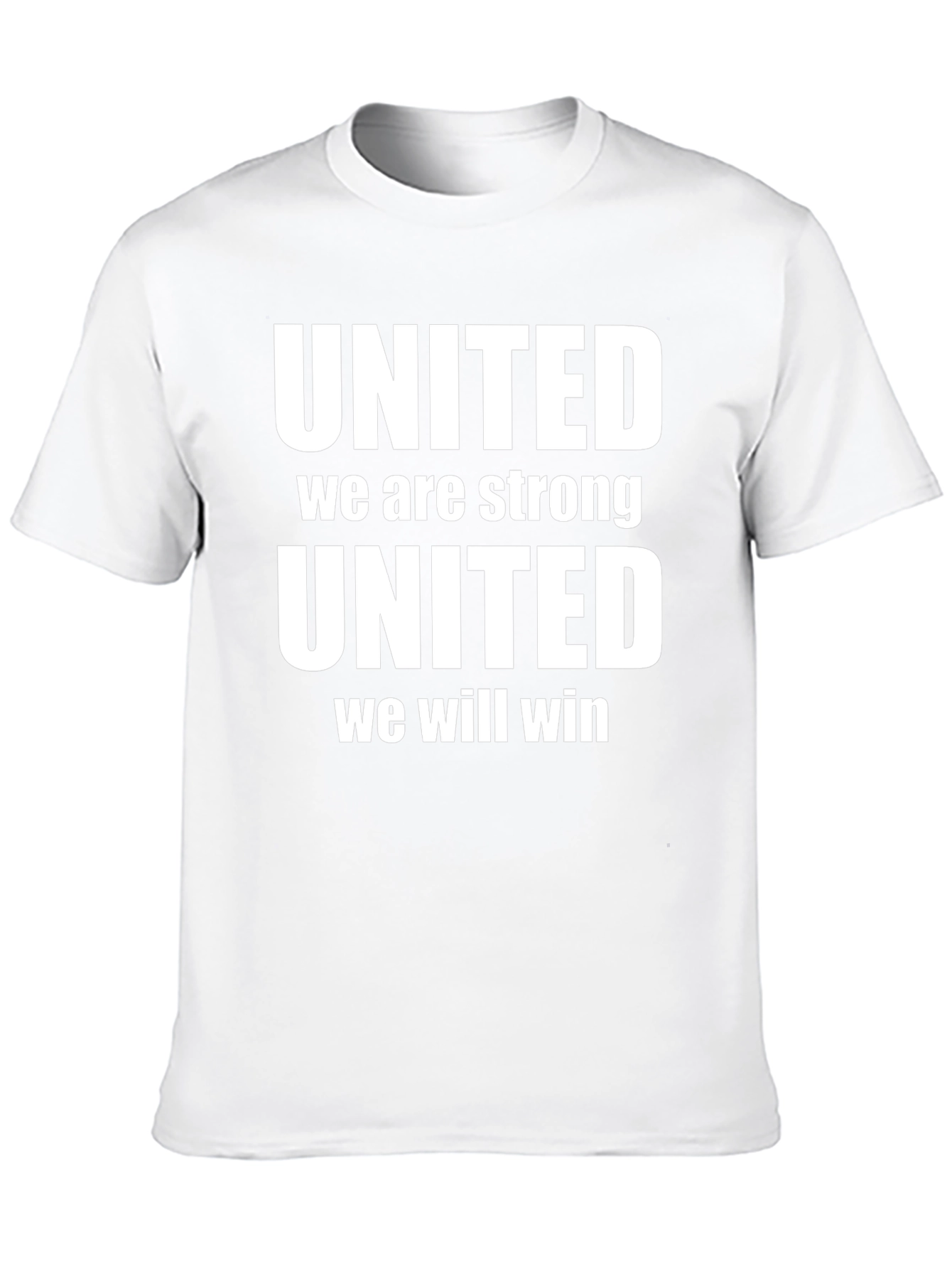 United We Are Strong Graphic T-Shirt