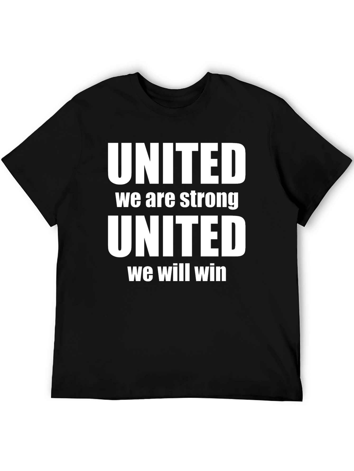 United We Are Strong Graphic T-Shirt