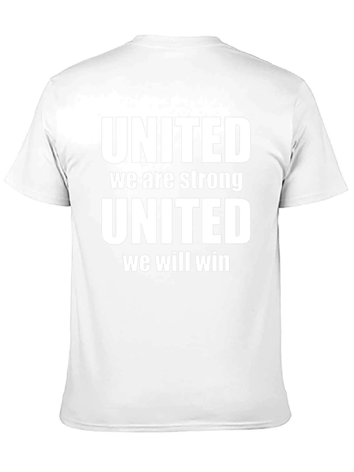 United We Are Strong Graphic T-Shirt