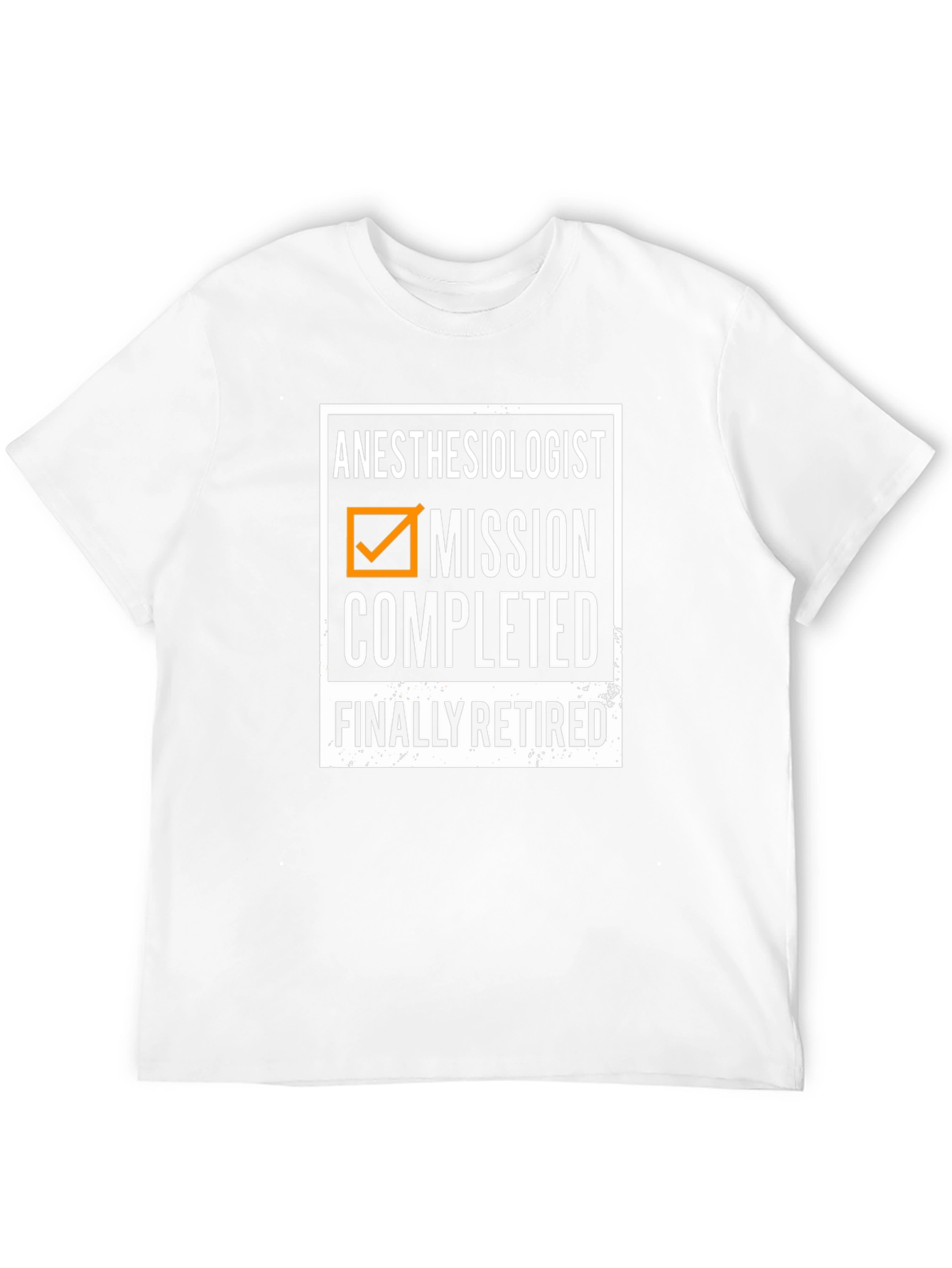Anesthesiologist Mission Completed Retired T-Shirt