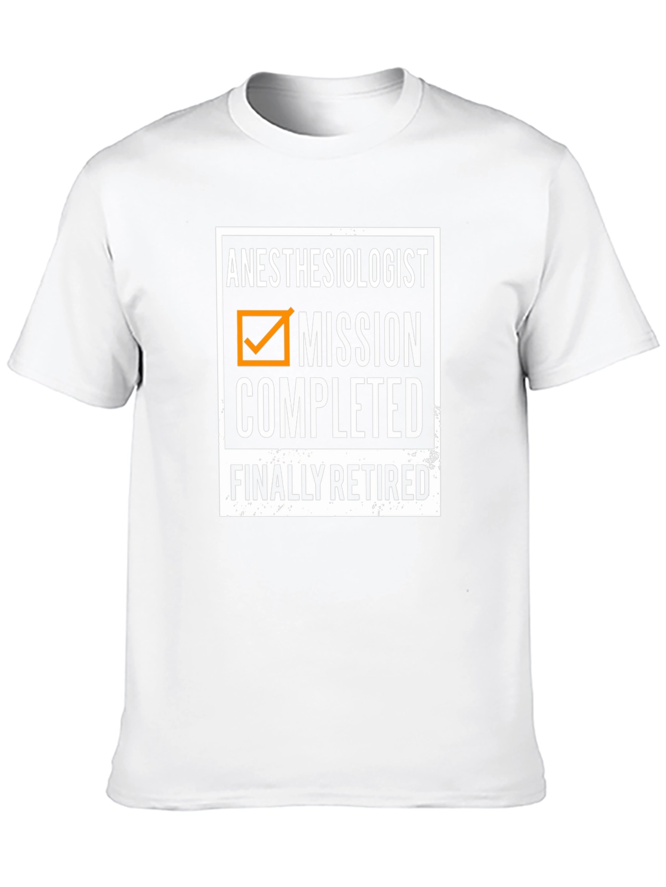 Anesthesiologist Mission Completed Retired T-Shirt