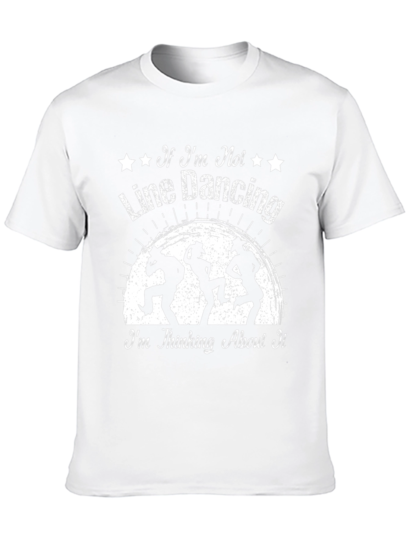 Line Dancing T-Shirt: Im Thinking About It