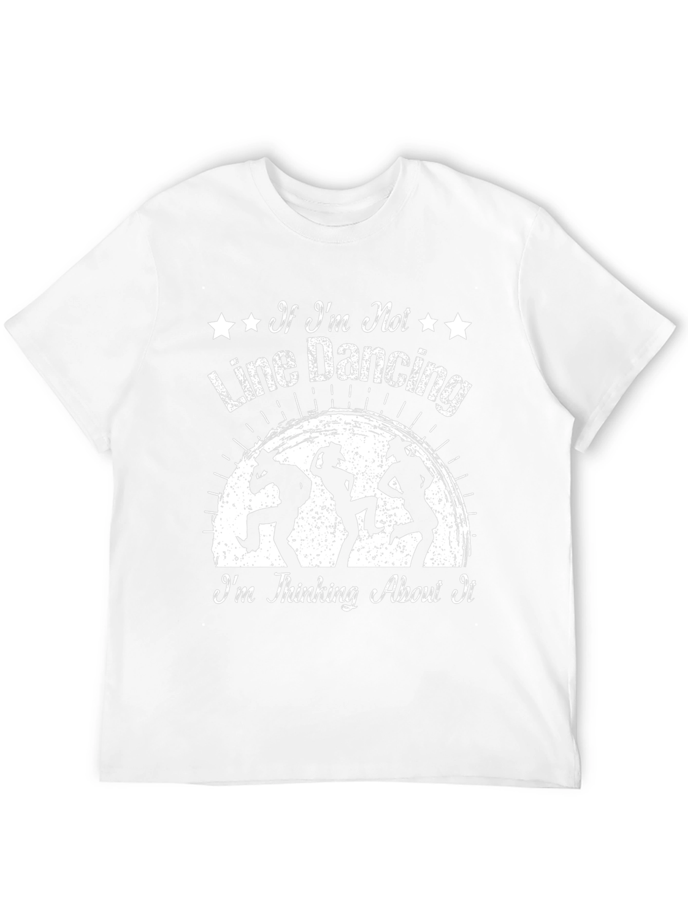 Line Dancing T-Shirt: Im Thinking About It