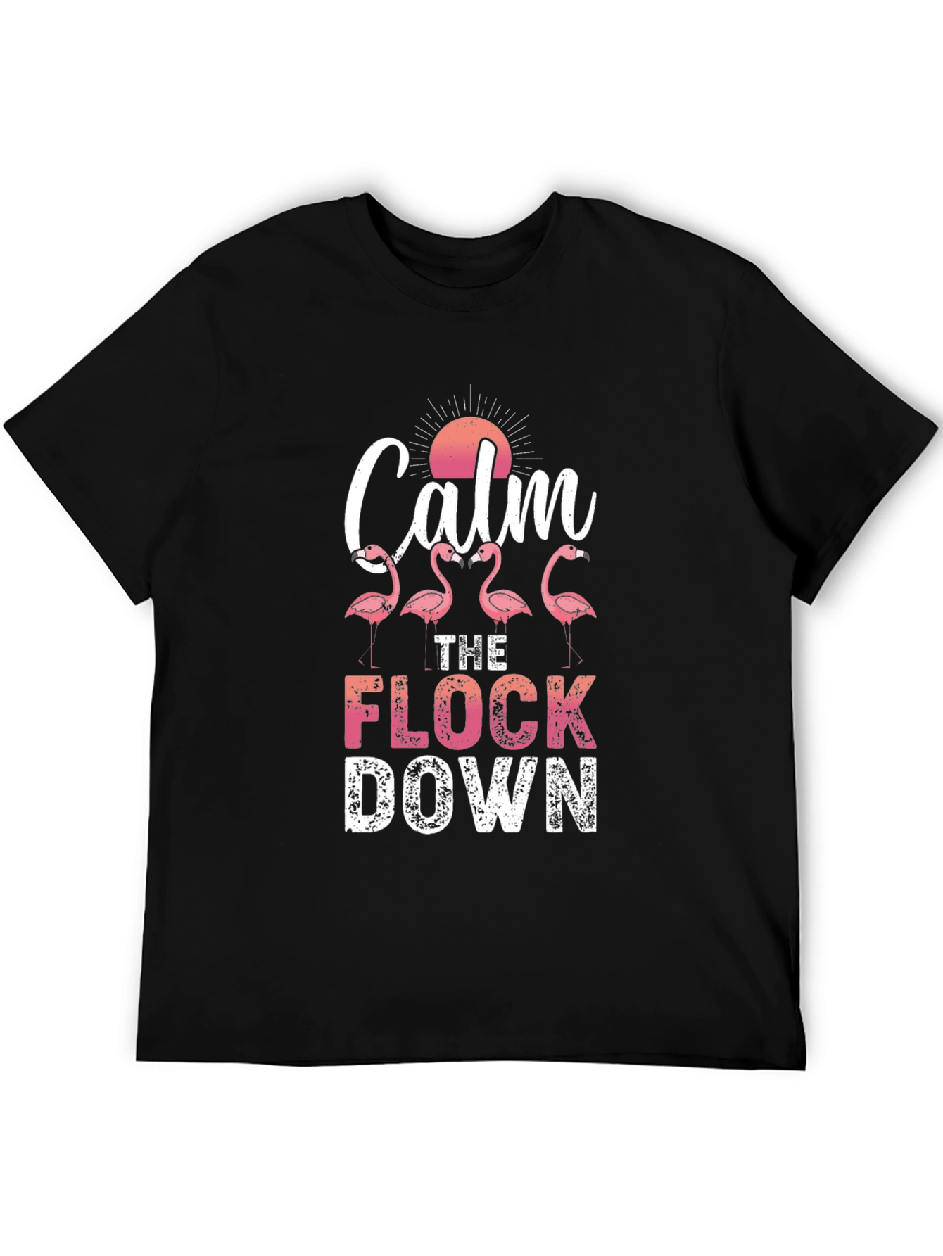 Calm The Flock Down Flamingo Graphic Tee