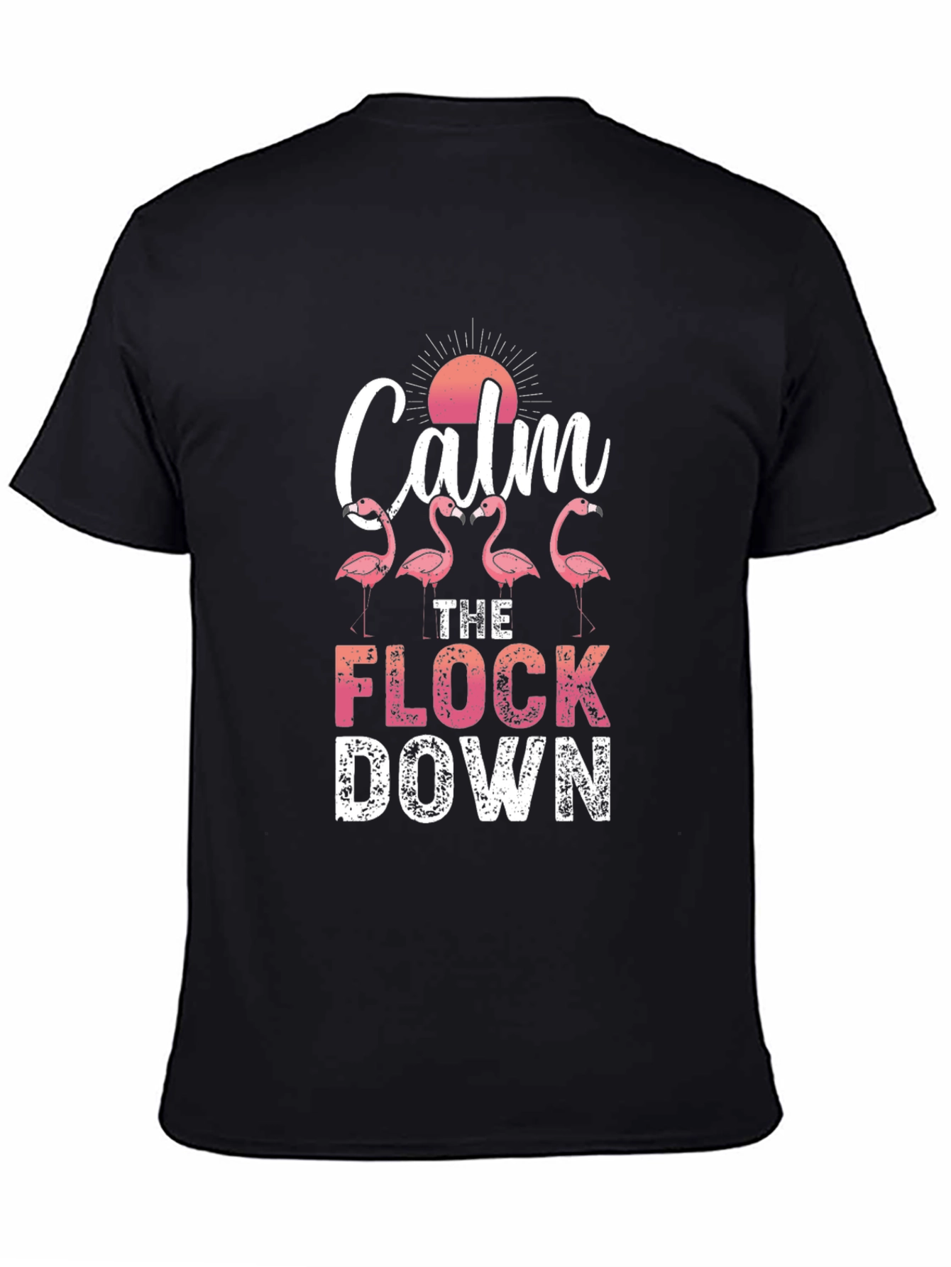 Calm The Flock Down Flamingo Graphic Tee