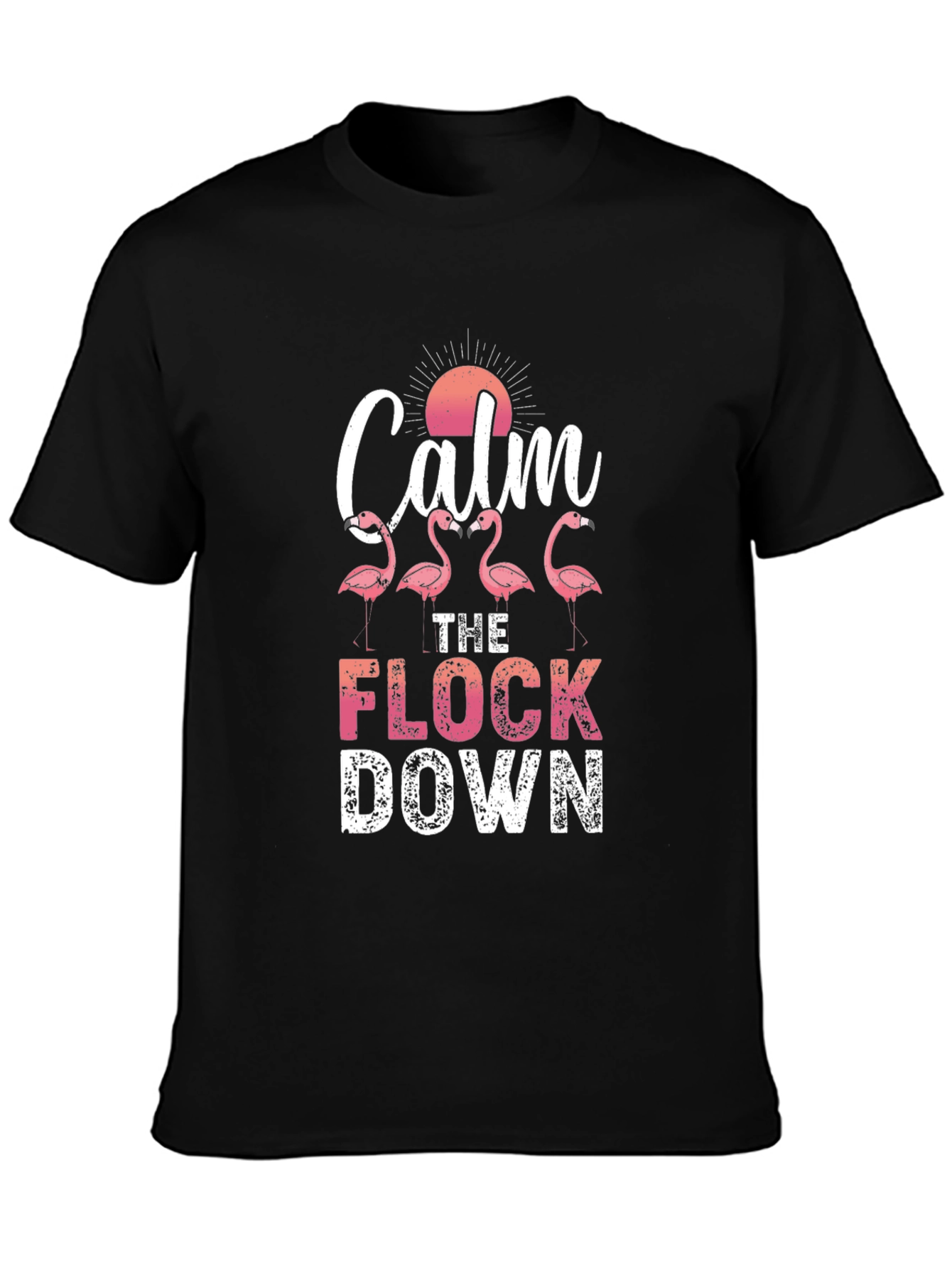 Calm The Flock Down Flamingo Graphic Tee