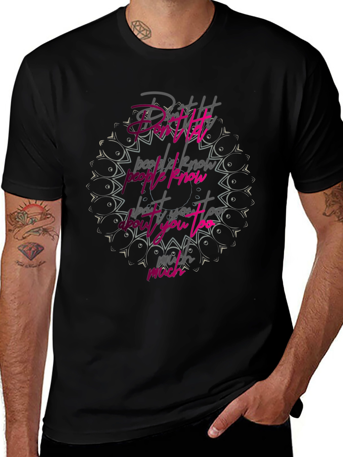 Dont Let People Know Graphic Tee - Black