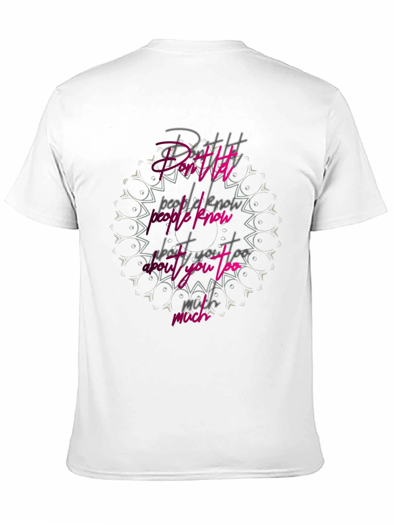Dont Let People Know Graphic Tee - Black