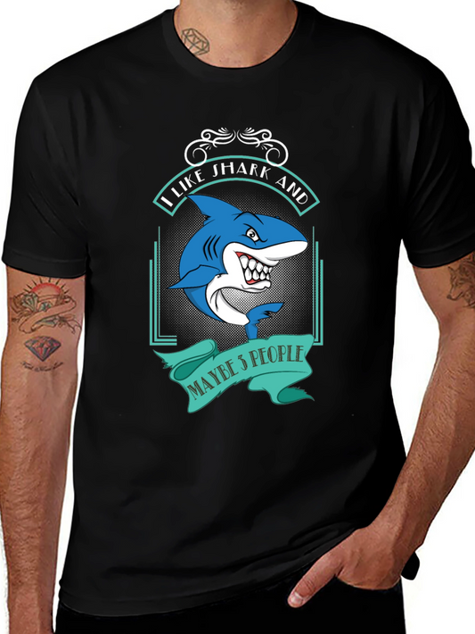 I Like Sharks and Maybe 5 People Funny T-Shirt