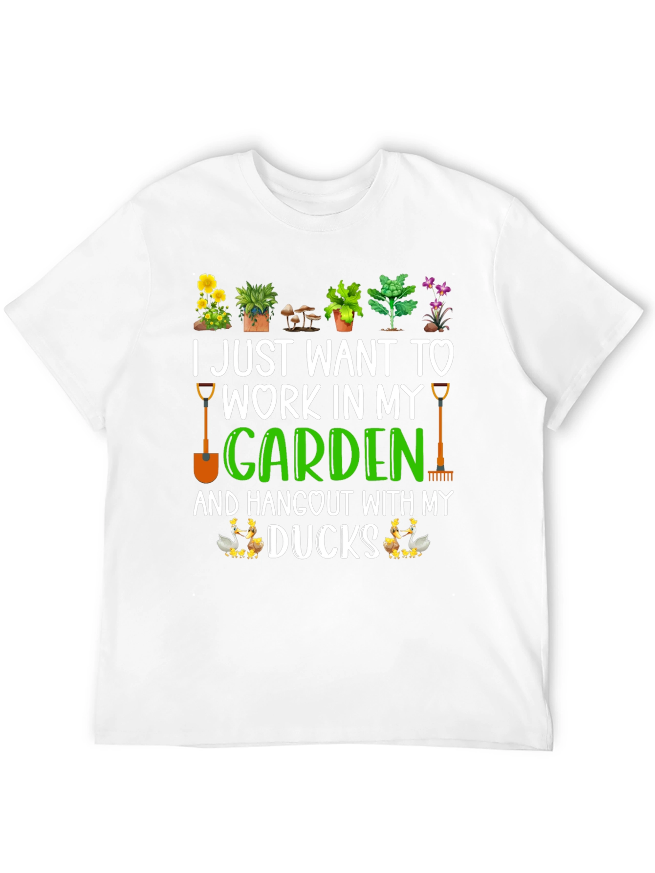 Gardening & Ducks T-Shirt: Work In My Garden!