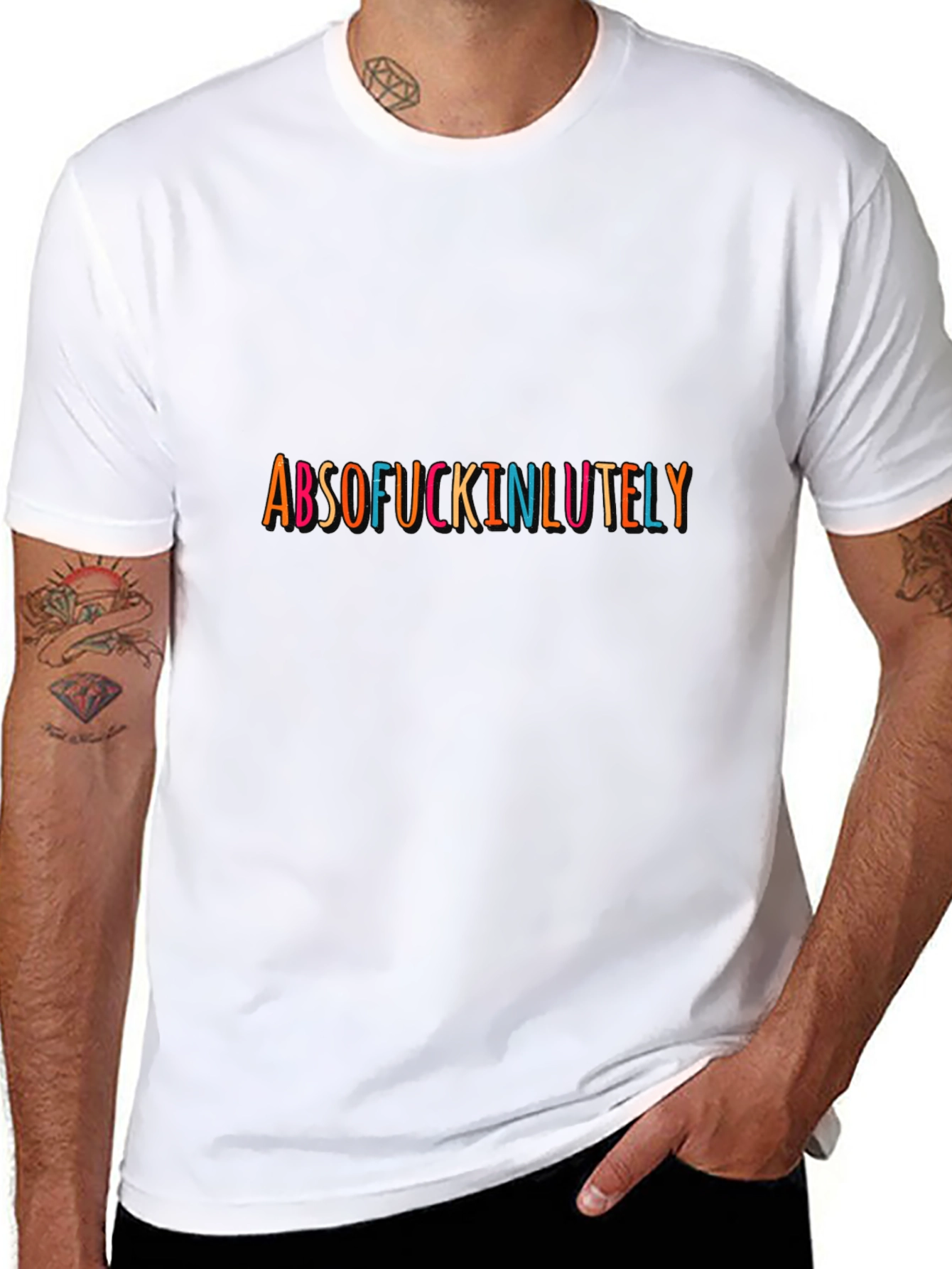 Absof*ckinlutely Graphic Tee - Bold Statement T-Shirt