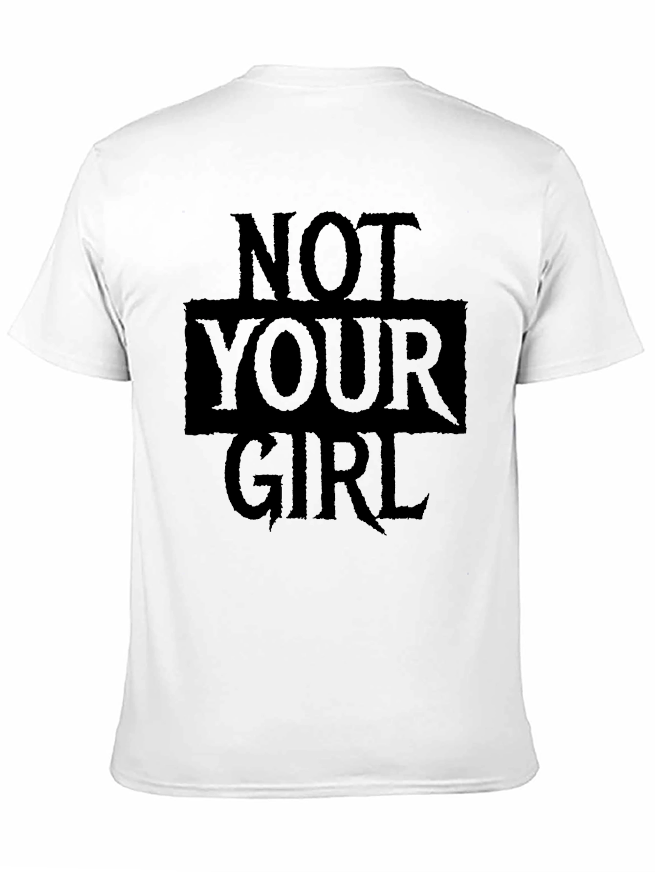 Not Your Girl Graphic Tee - Black Casual T-Shirt