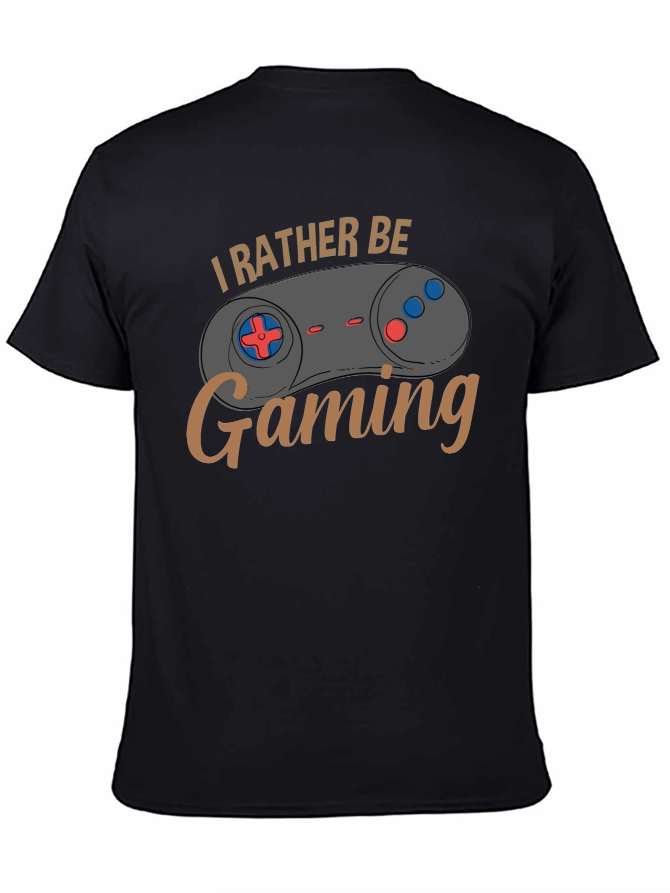 Id Rather Be Gaming T-Shirt