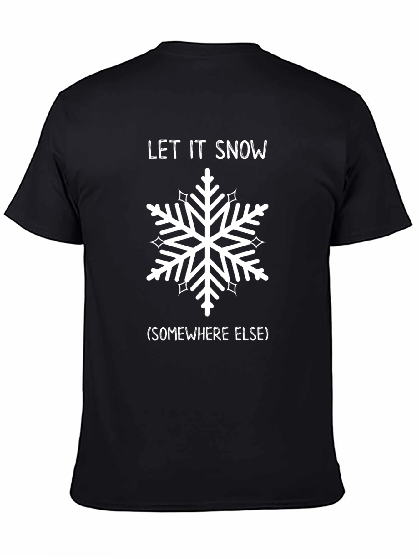 Funny Let It Snow Snowflake Graphic Tee