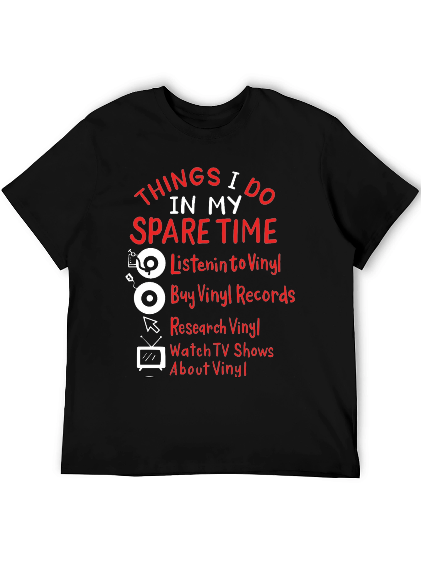 Vinyl Lover T-Shirt: Spare Time Hobbies