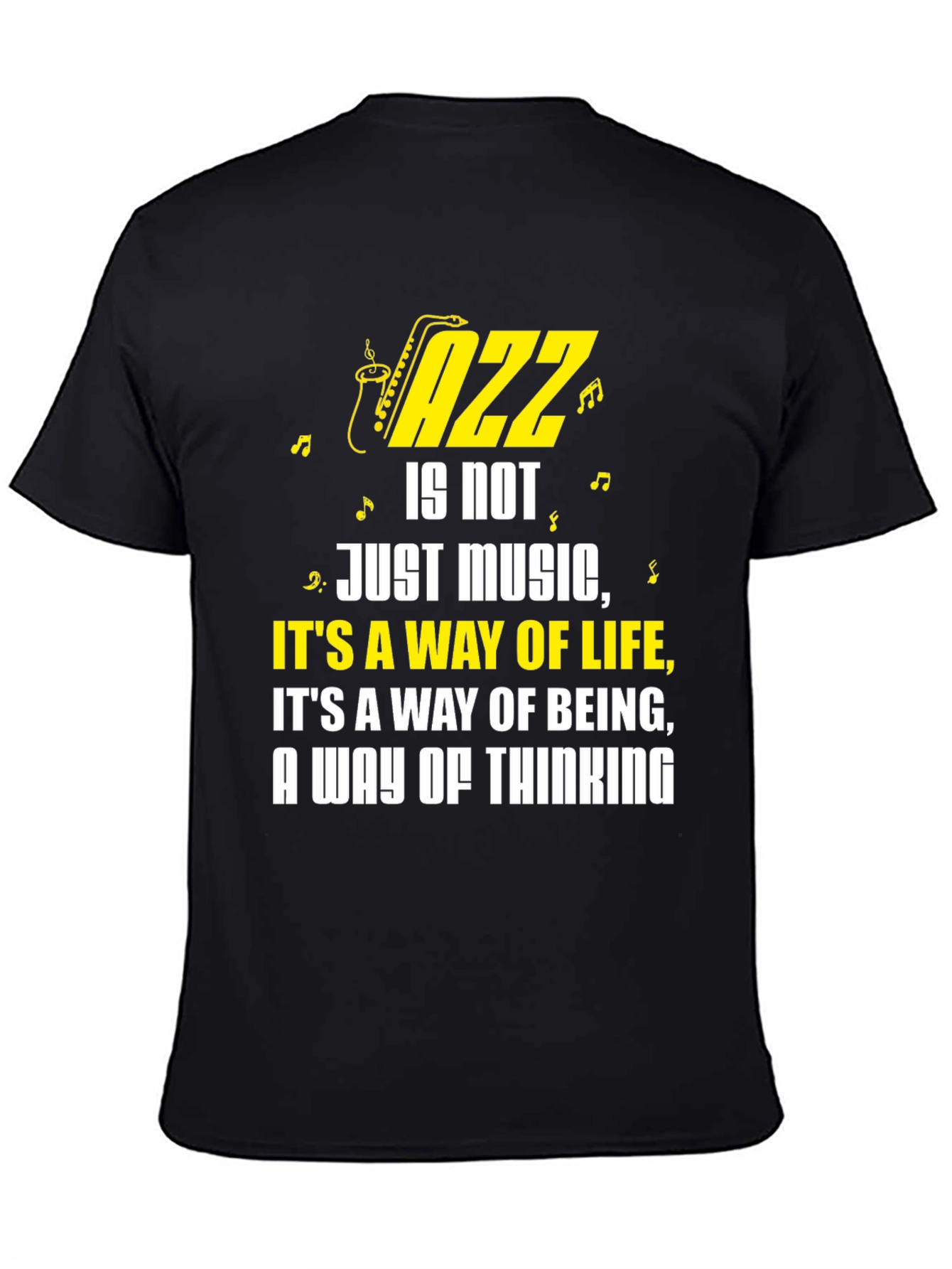 Jazz is Not Just Music Graphic T-Shirt