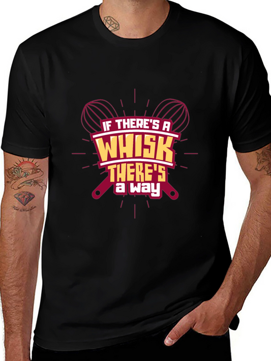 Whisk Way T-Shirt: Bakers Humor Tee