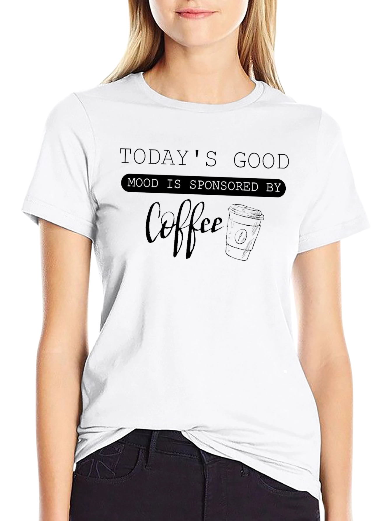 Todays Good Mood Coffee T-Shirt