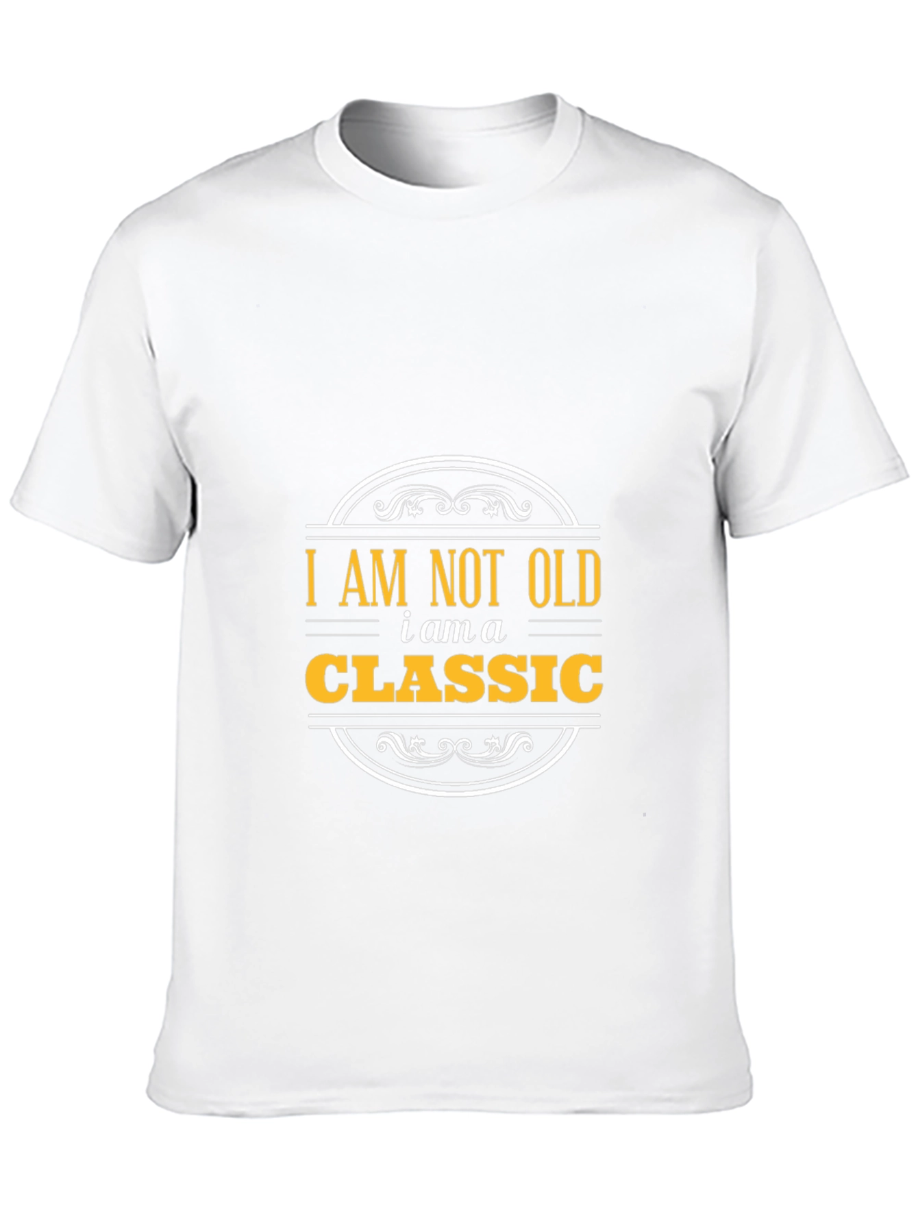 I am not old I am a Classic T-Shirt