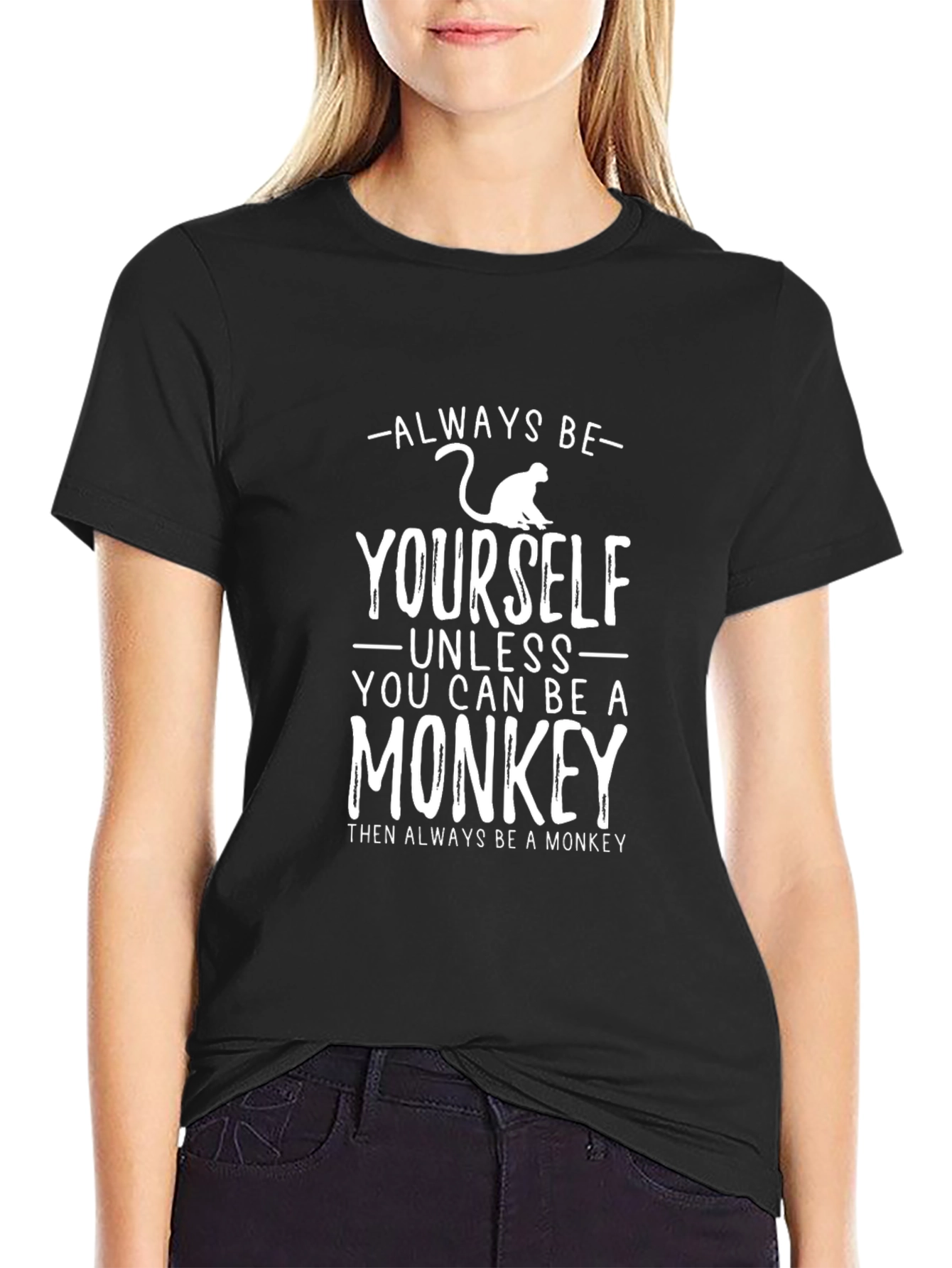 Always Be Yourself Monkey Graphic Tee