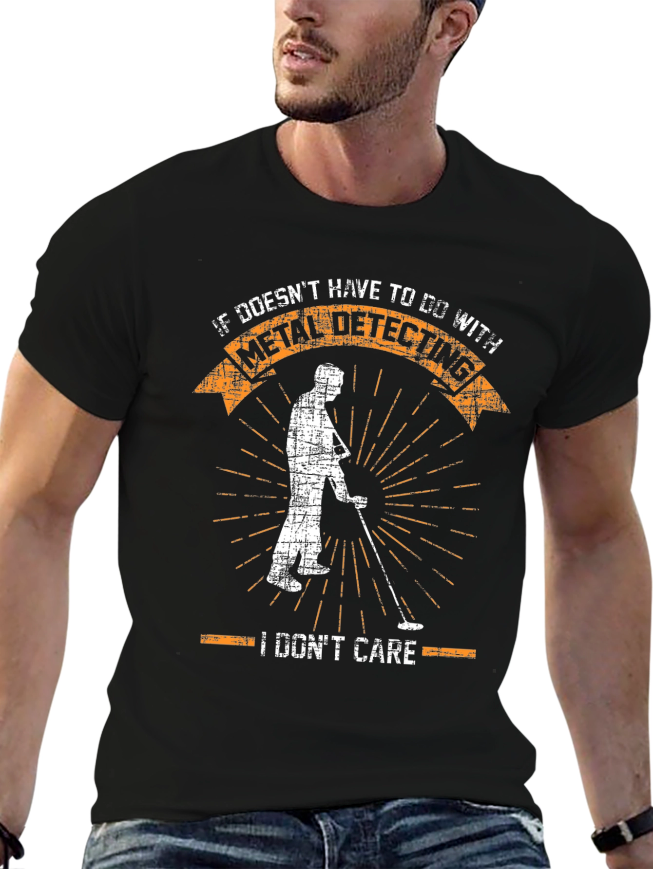 Metal Detecting T-Shirt - I Dont Care