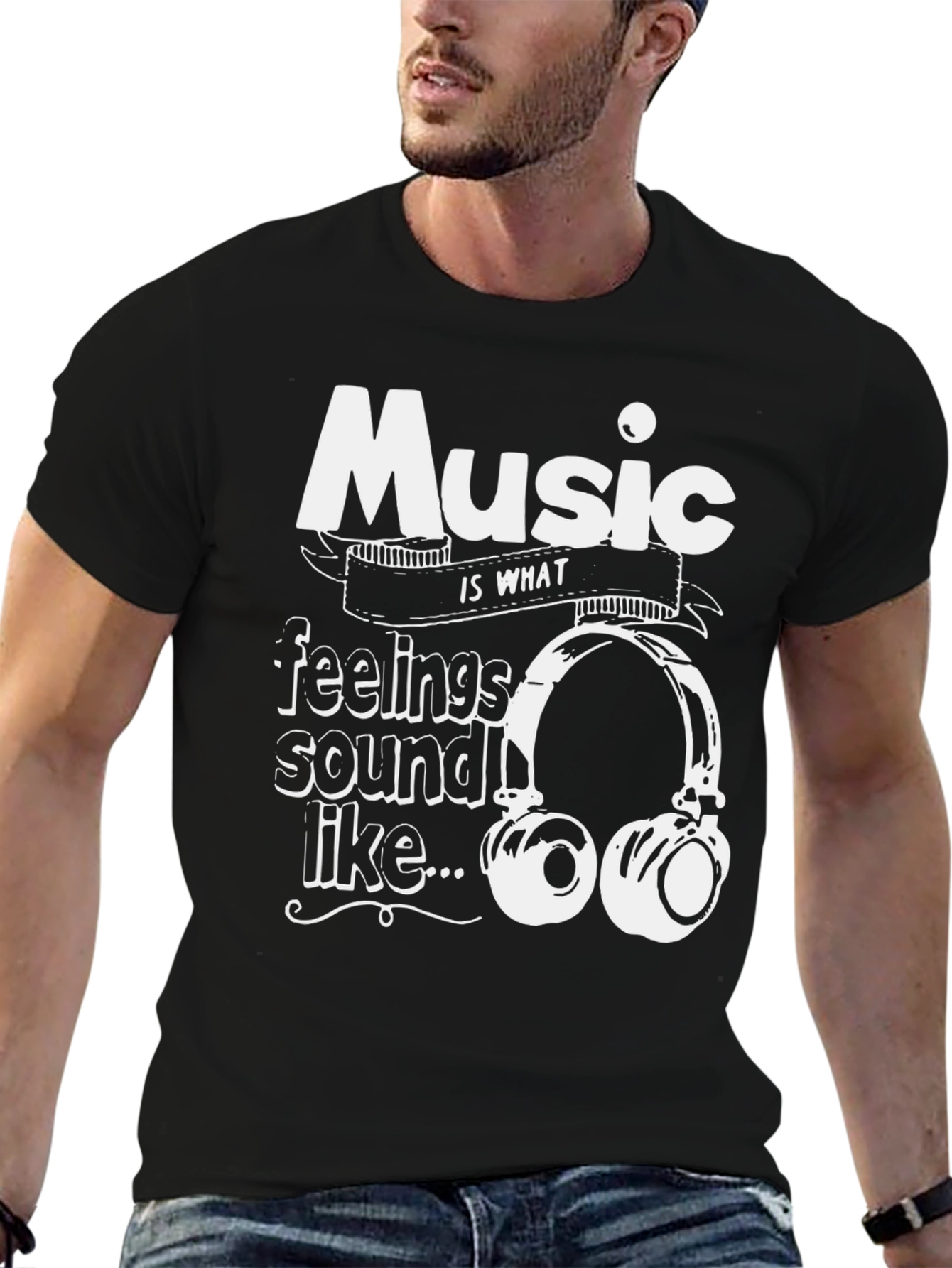 Music is What Feelings Sound Like T-Shirt