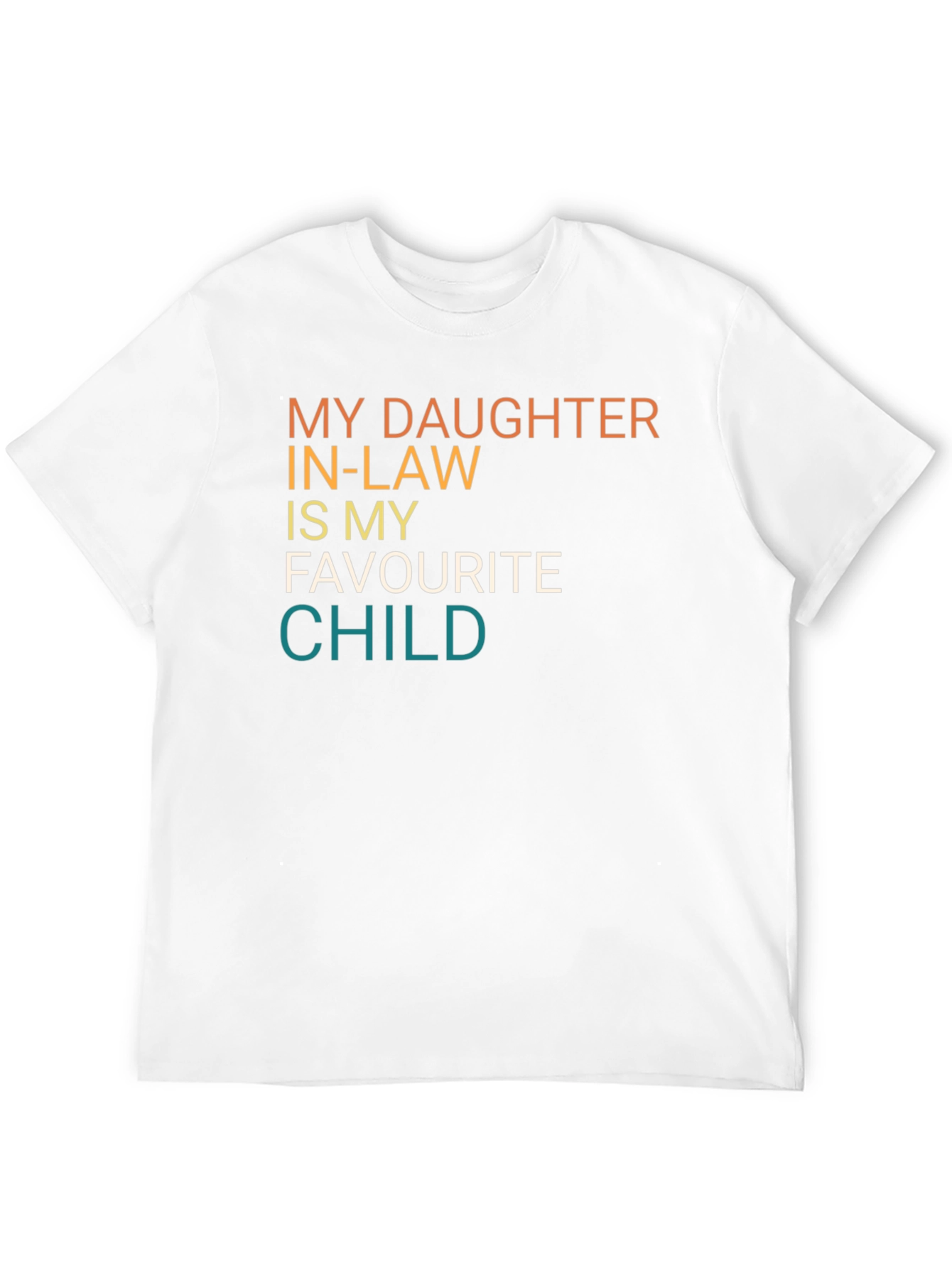 Daughter In-Law Favorite Child Tee