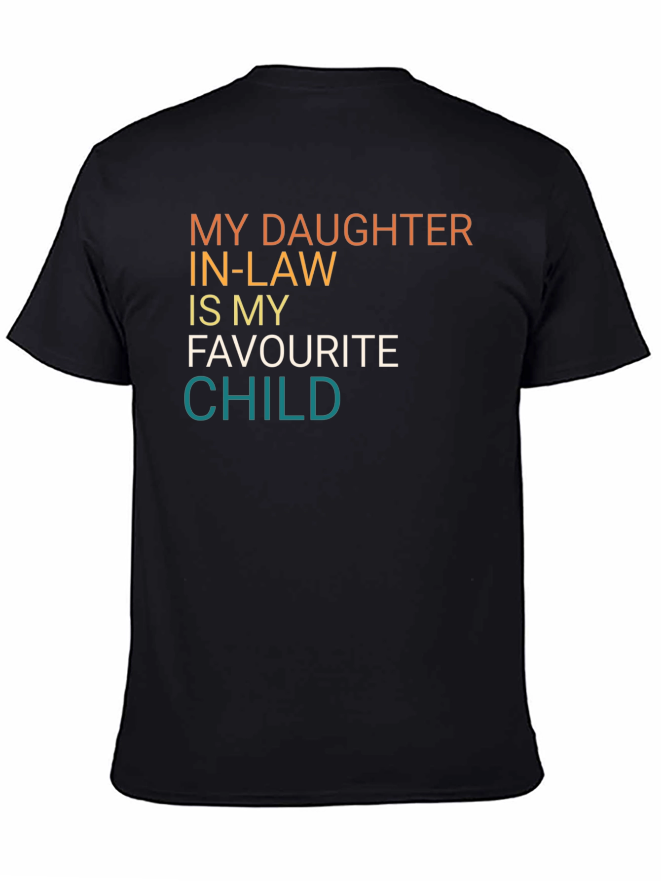 Daughter In-Law Favorite Child Tee