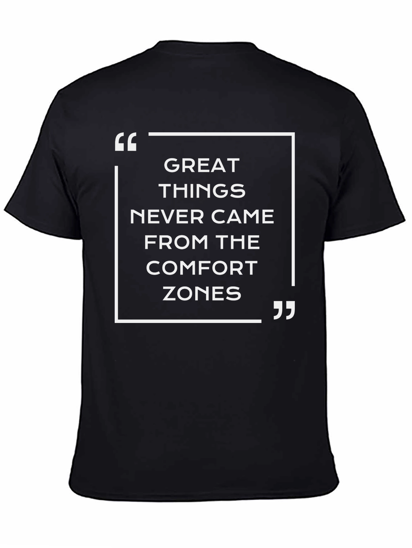 Inspirational Quote Graphic T-Shirt - Black