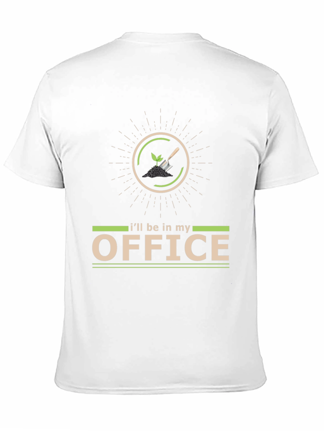 Gardening Office T-Shirt
