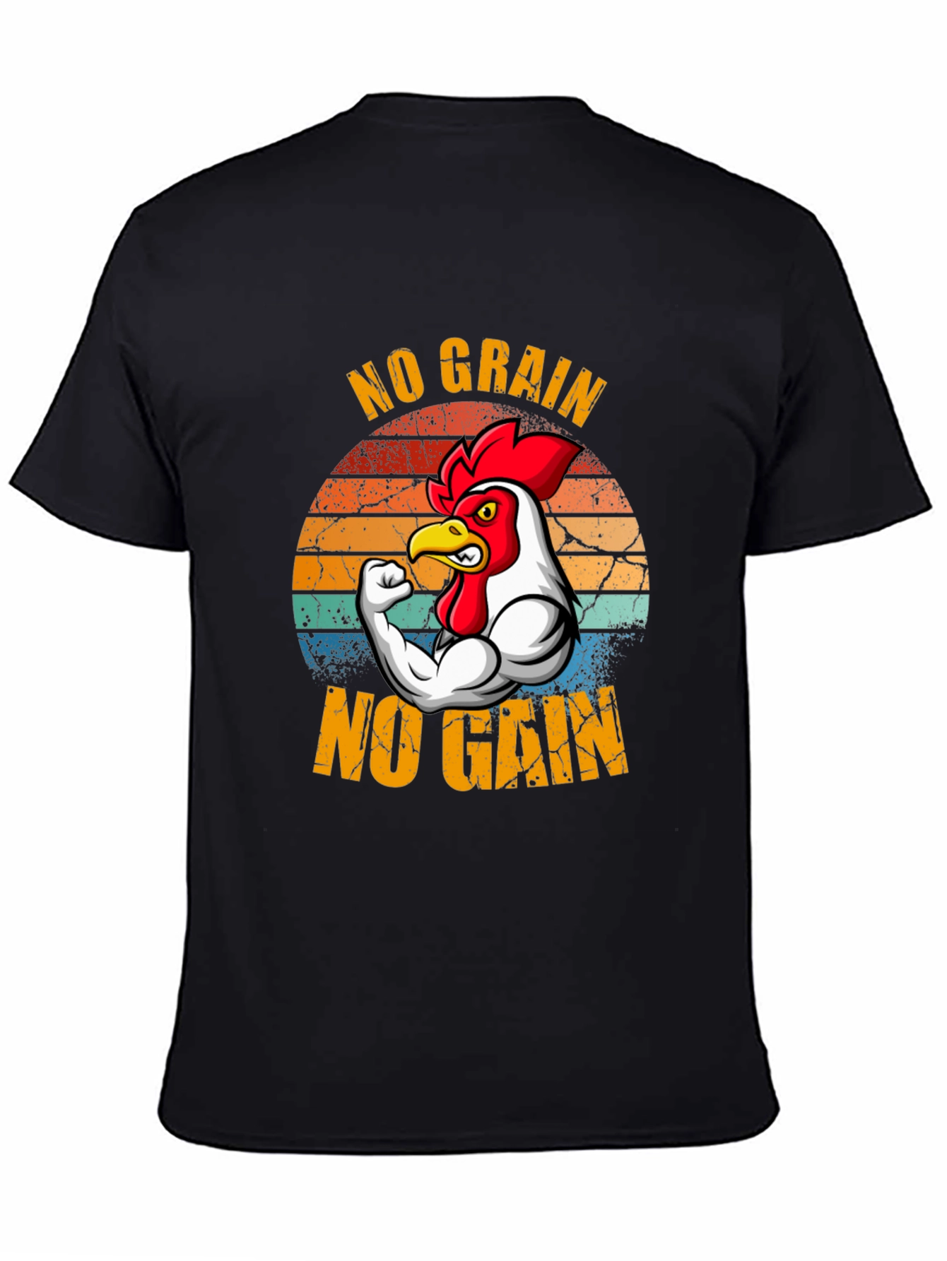No Grain No Gain T-Shirt - Chicken Gym Design