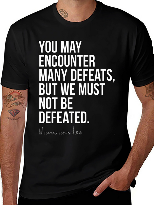 Motivational T-Shirt - Maya Angelou Quote