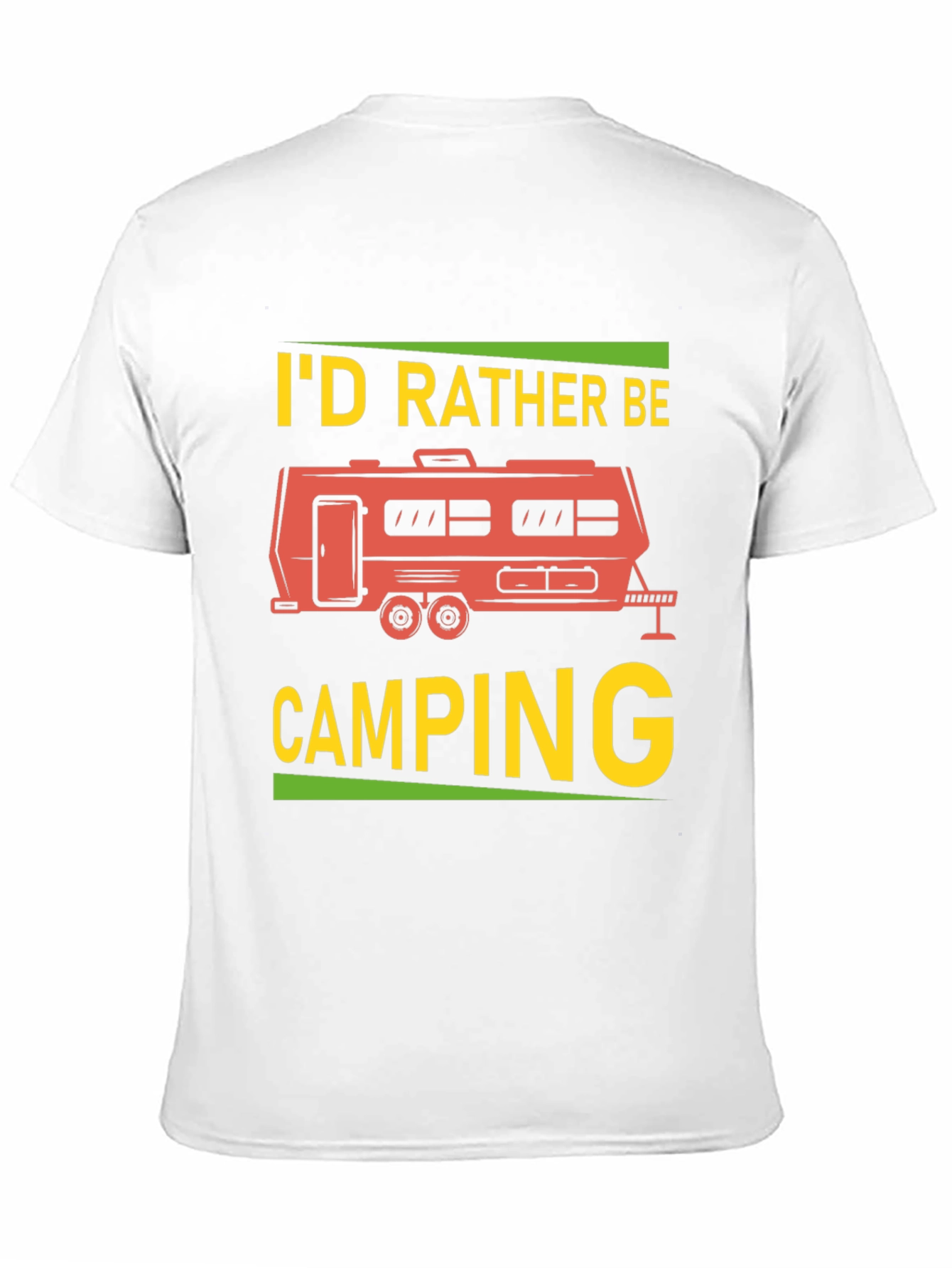 Id Rather Be Camping Graphic Tee
