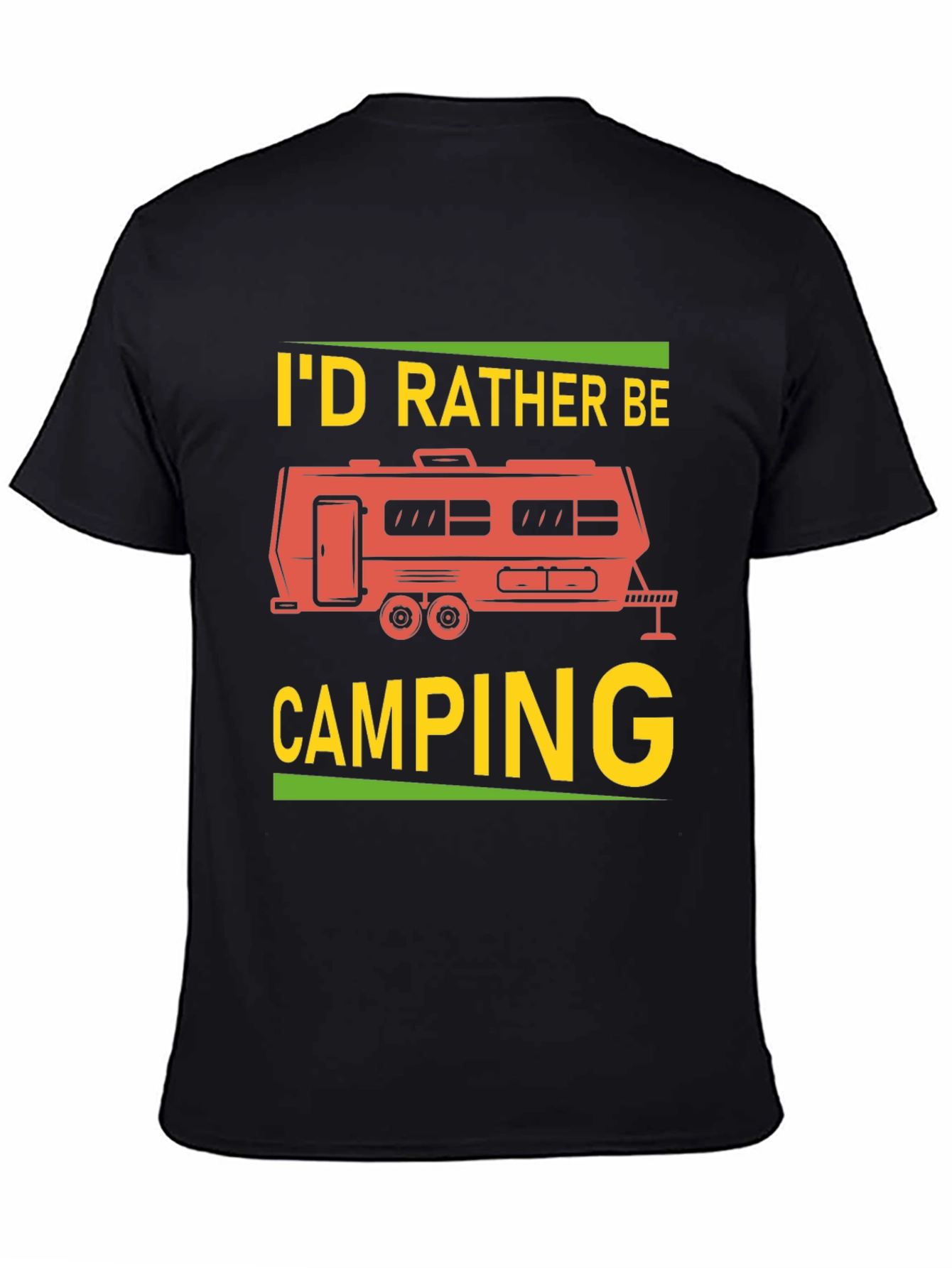 Id Rather Be Camping Graphic Tee