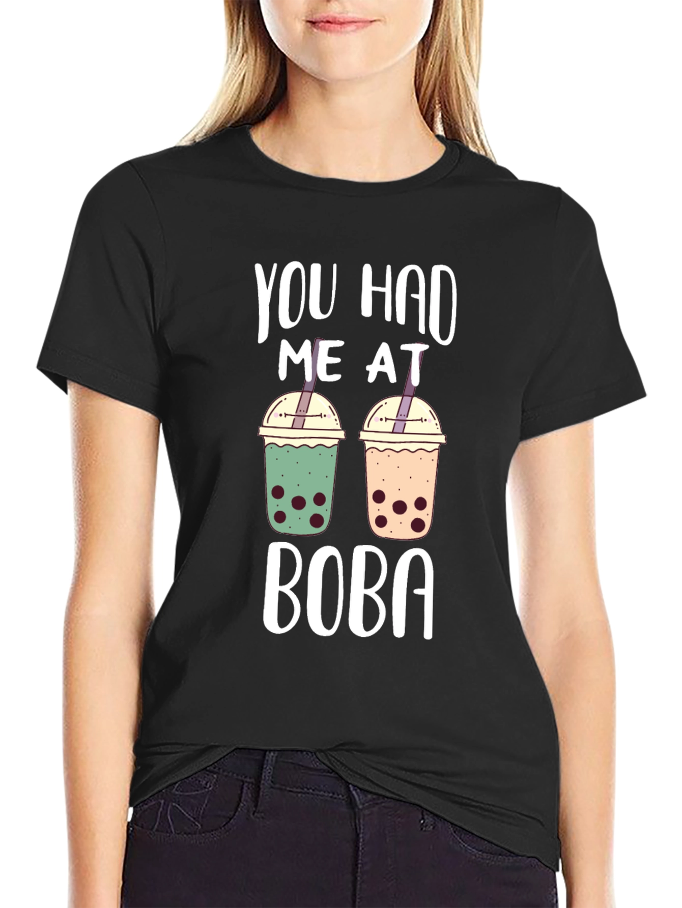 You Had Me At Boba T-Shirt