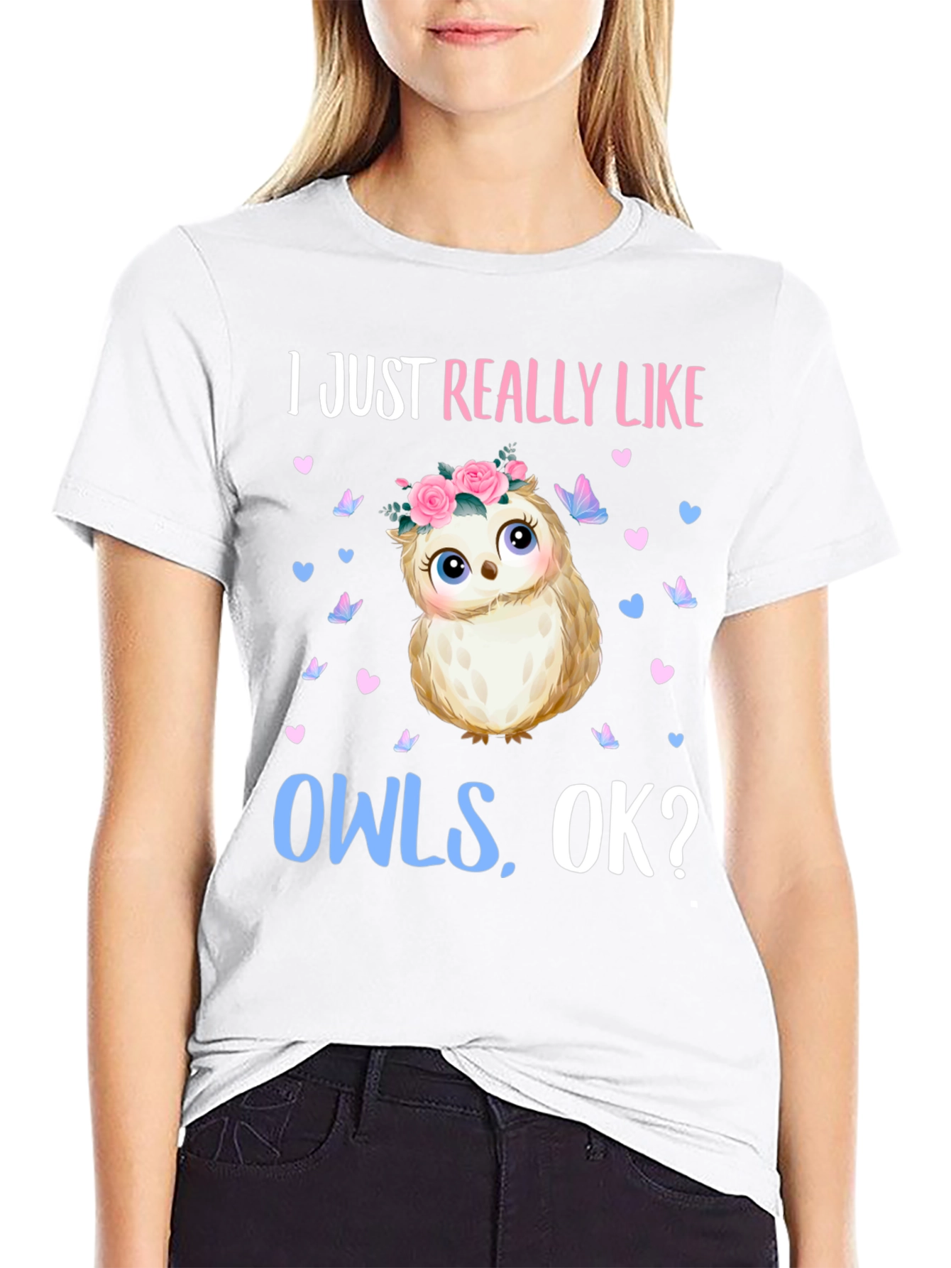 I Just Really Like Owls OK? T-Shirt