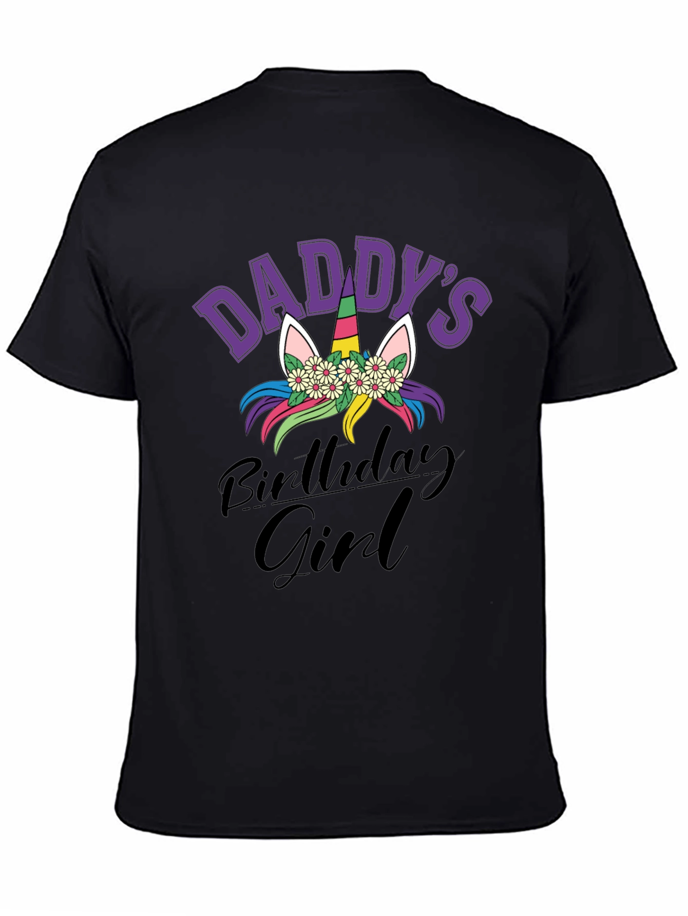 Daddys Birthday Girl Unicorn Graphic Tee