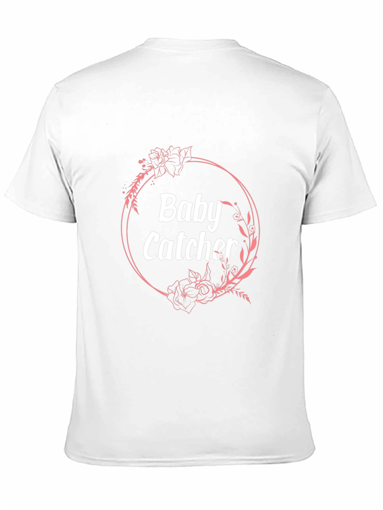 Baby Catcher Floral Wreath Graphic T-Shirt