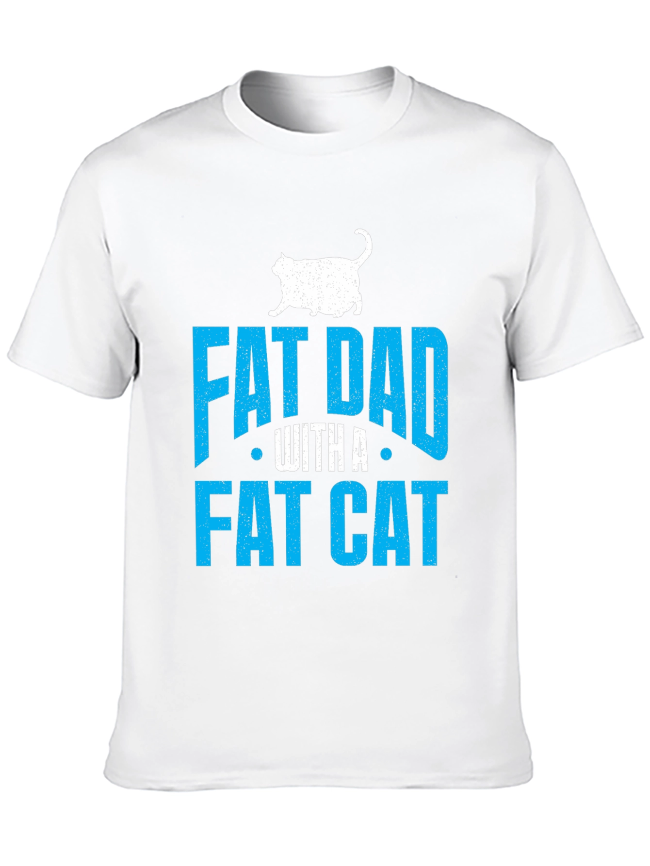 Fat Dad With A Fat Cat T-Shirt