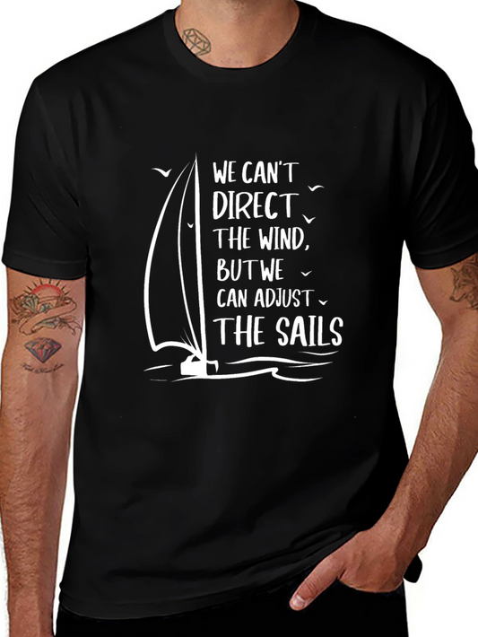 Inspirational Sailing T-Shirt: Adjust the Sails