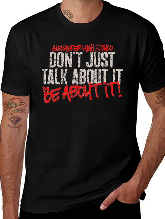 Motivational Be About It Black Graphic Tee
