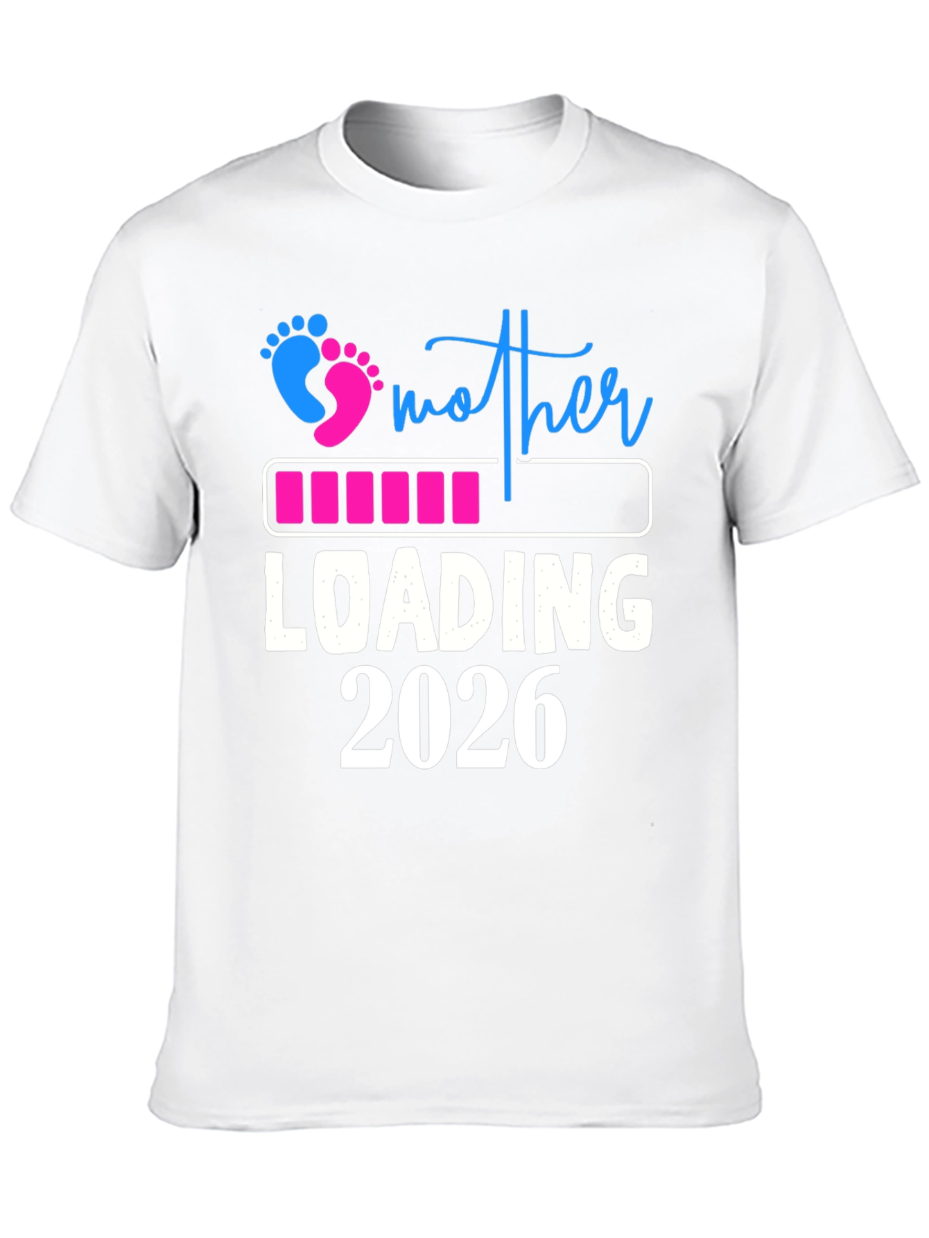 Mother Loading 2026 T-Shirt