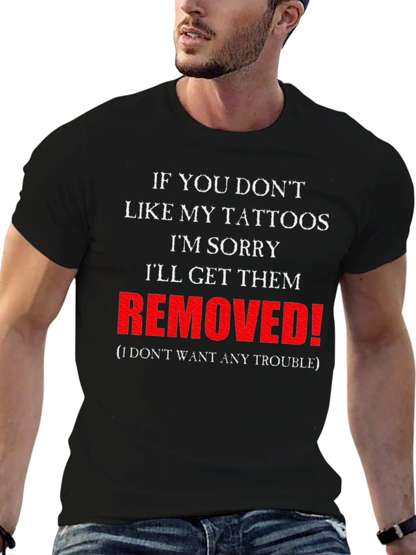 Funny Tattoo T-Shirt: Removed!