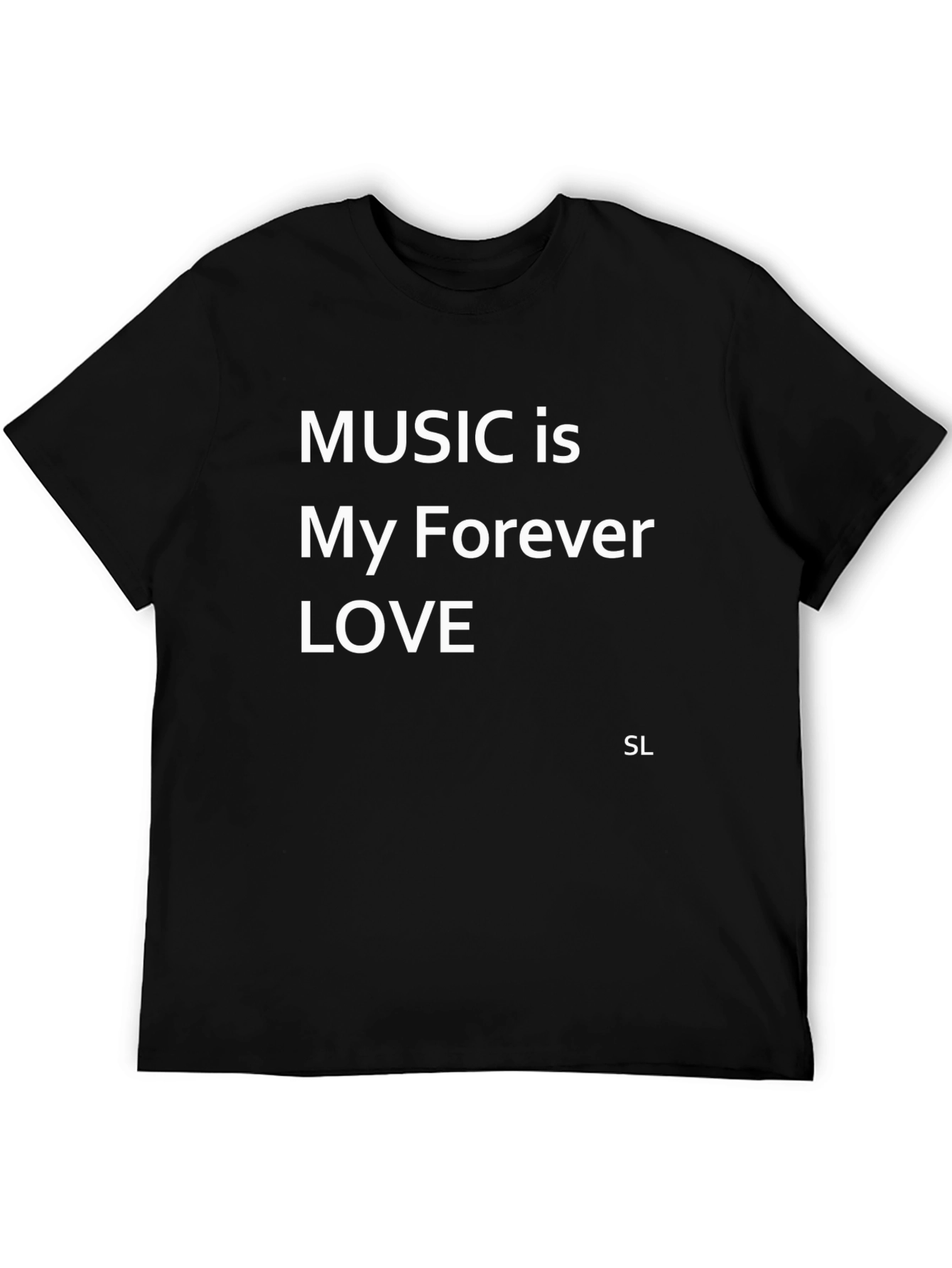 Music is My Forever Love T-Shirt - Black