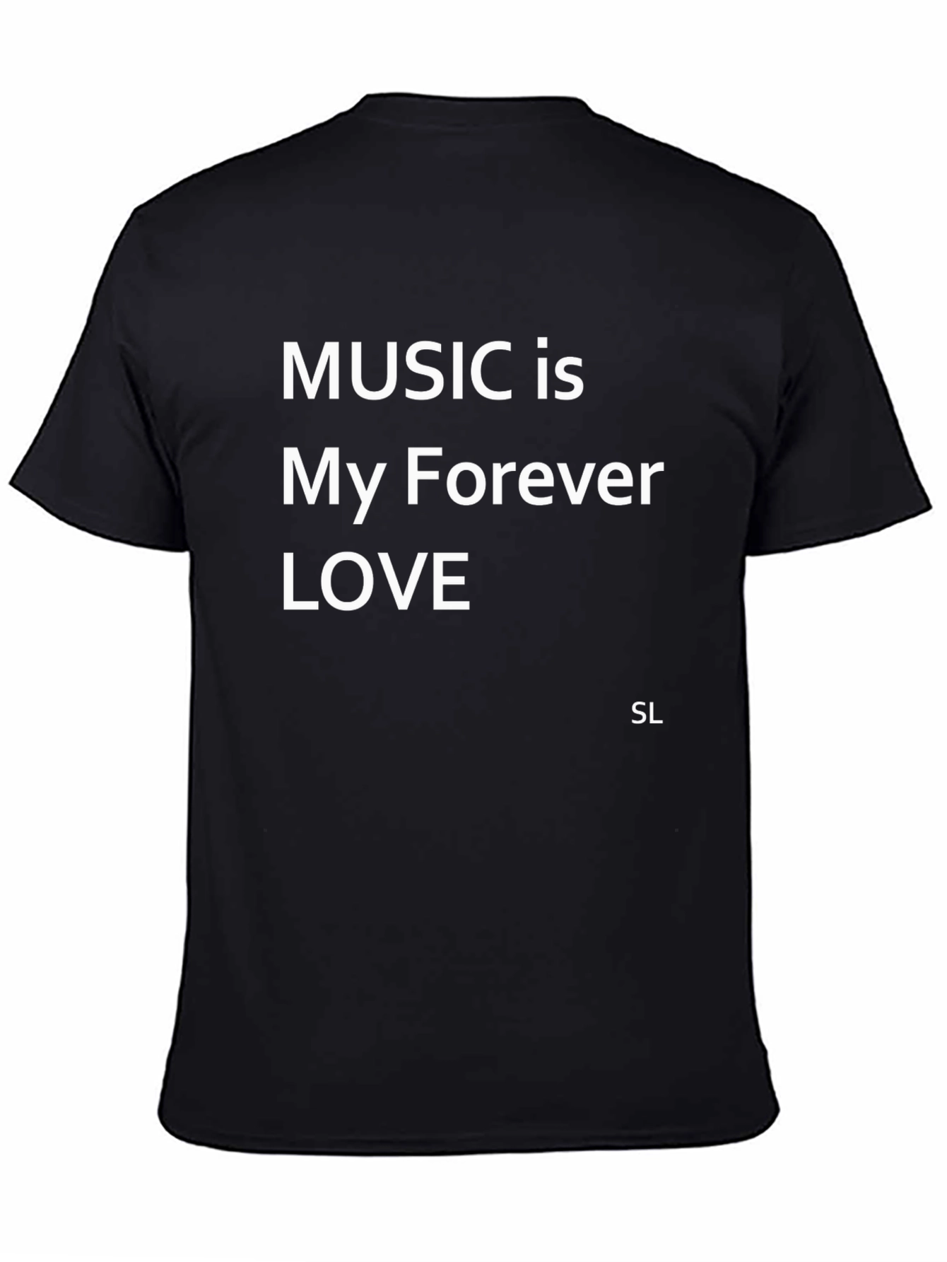 Music is My Forever Love T-Shirt - Black