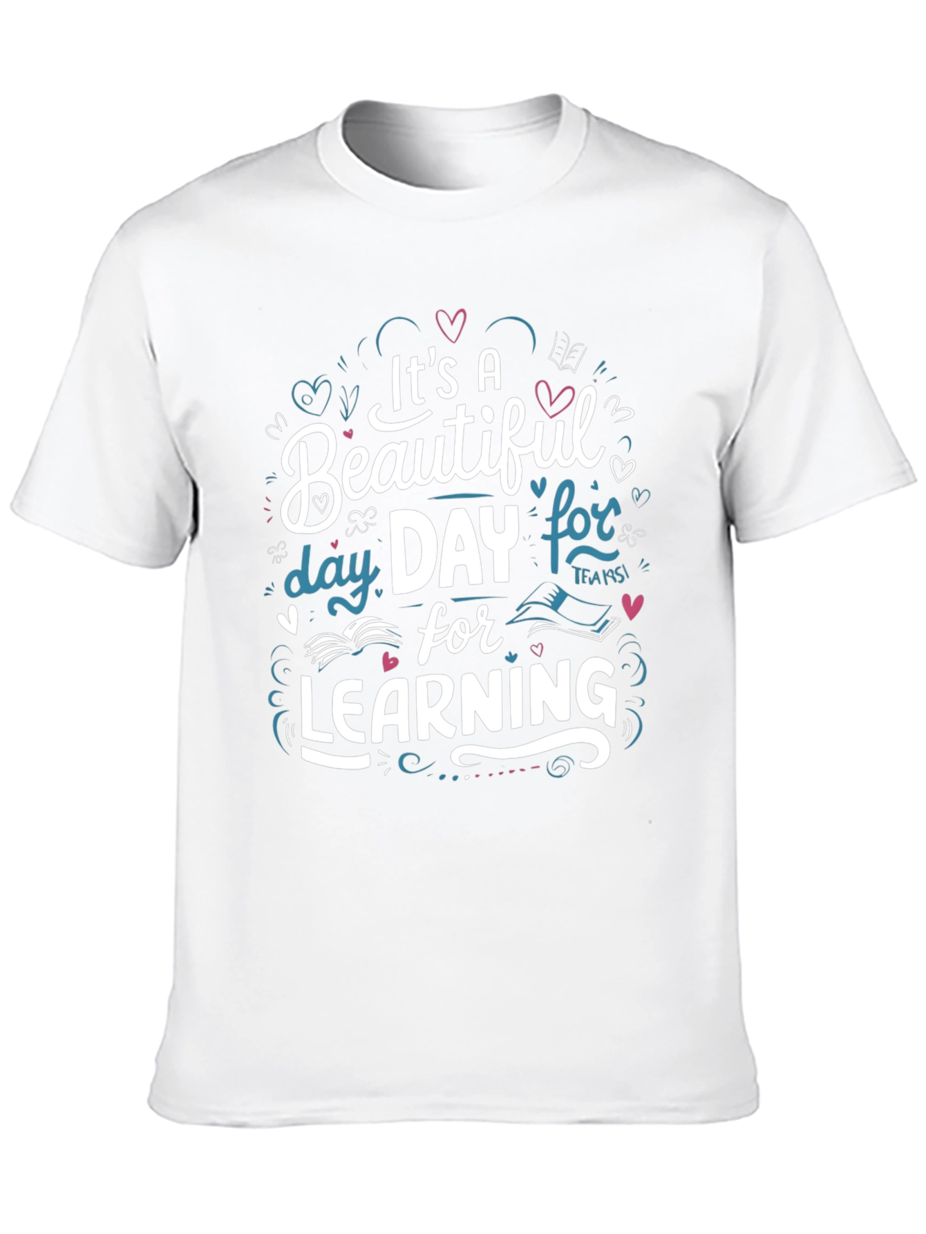 Beautiful Day for Learning Black Graphic T-Shirt
