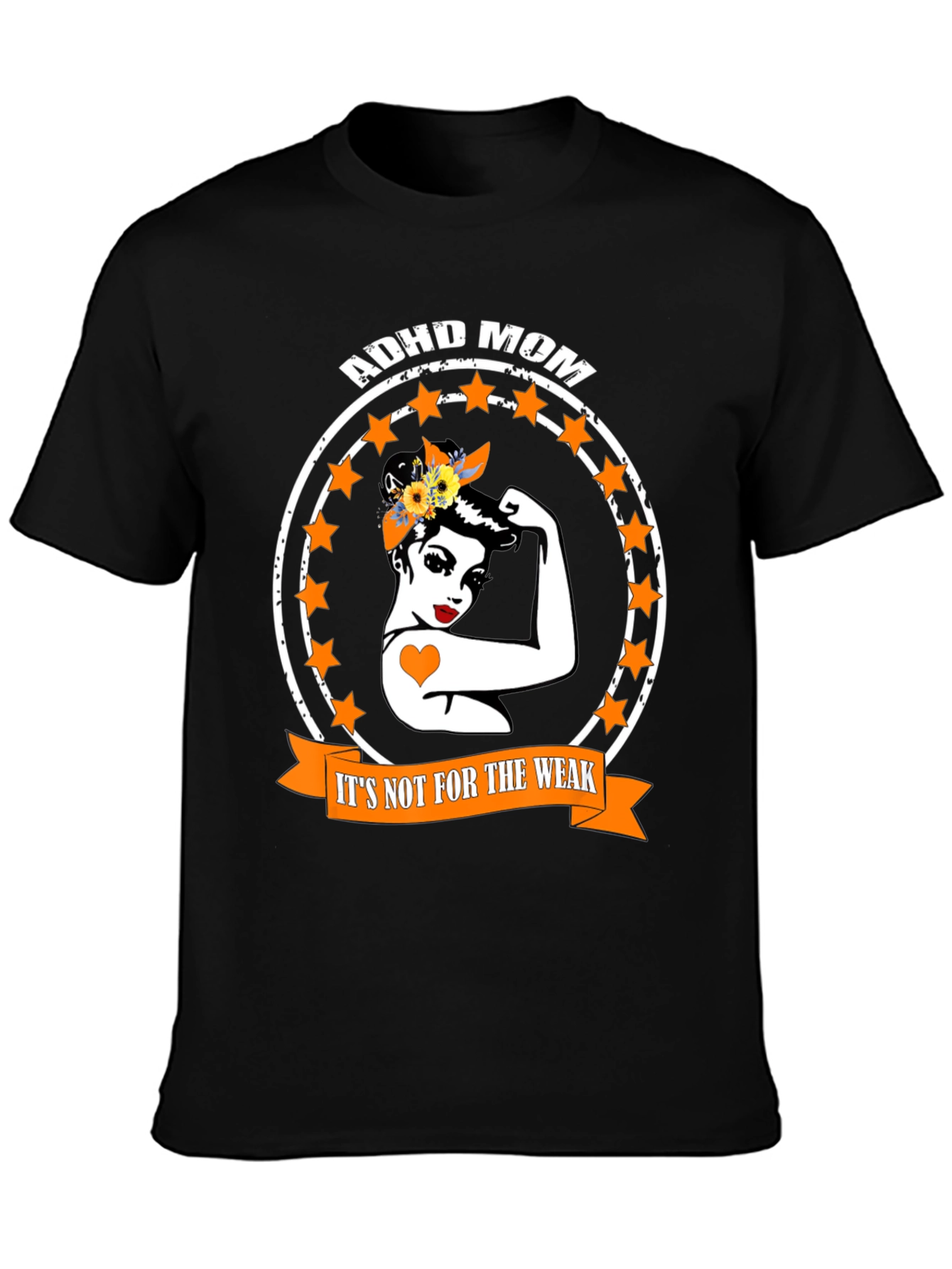 ADHD Mom T-Shirt - Strong Women Tee