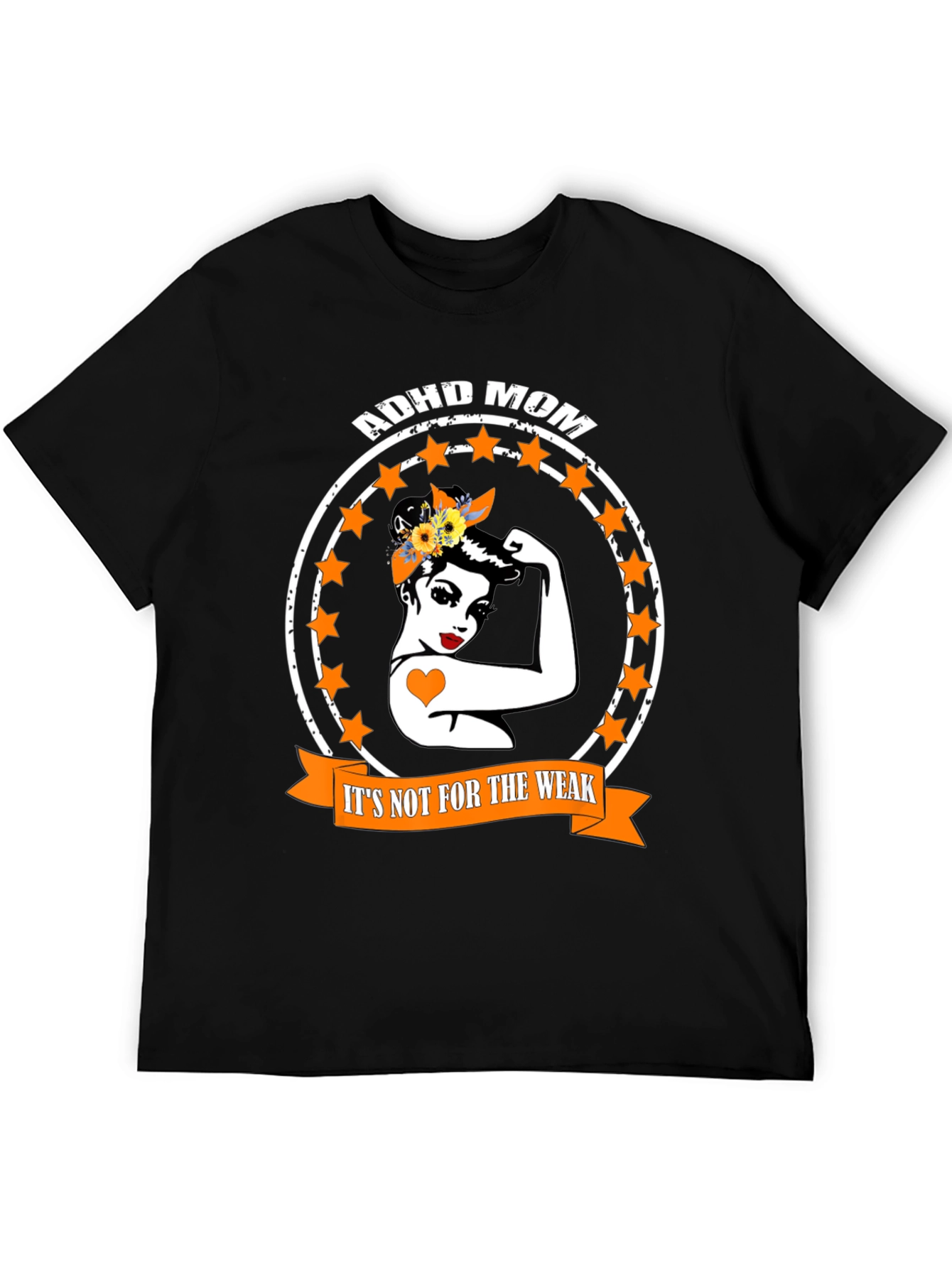 ADHD Mom T-Shirt - Strong Women Tee