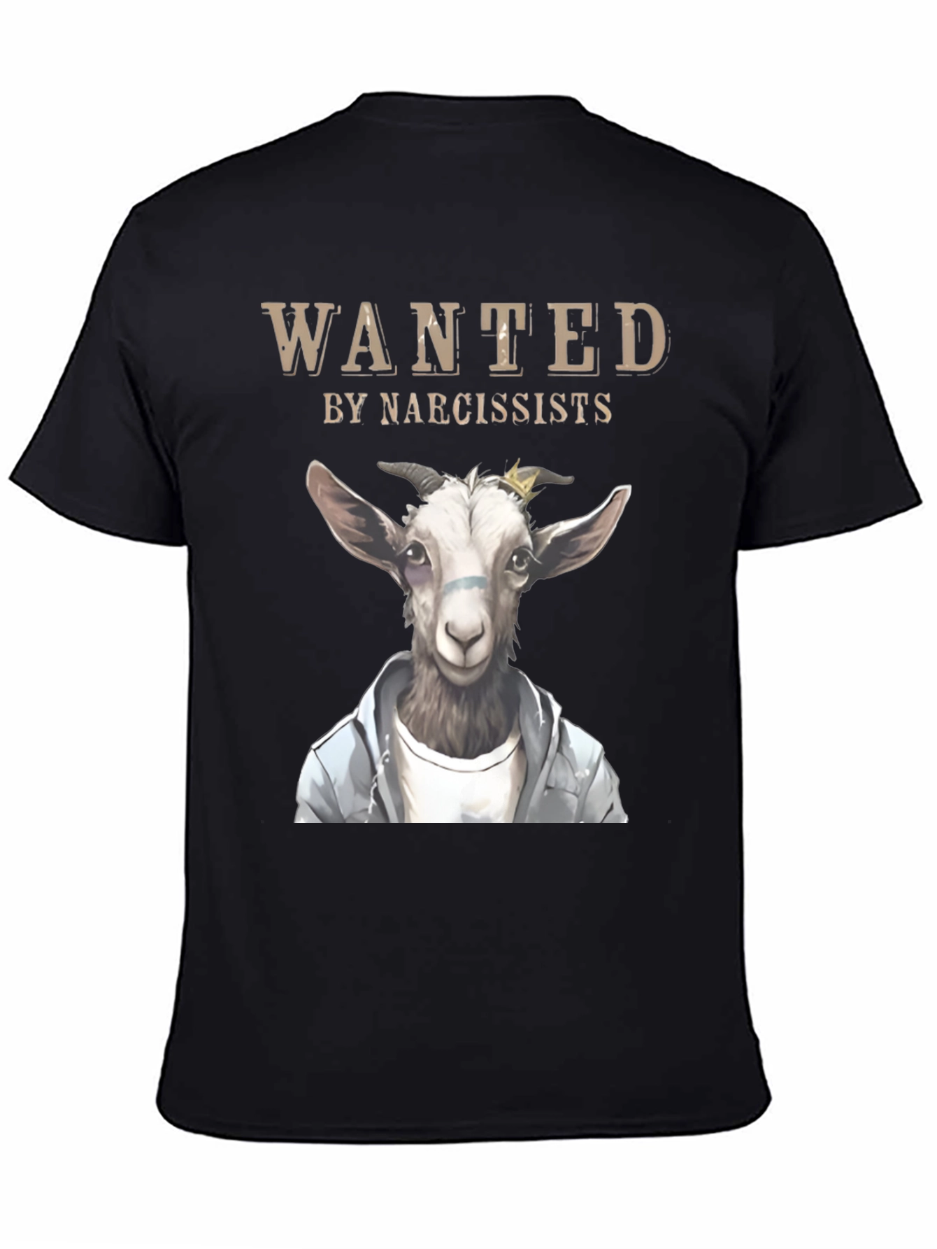 Wanted by Narcissists Goat T-Shirt
